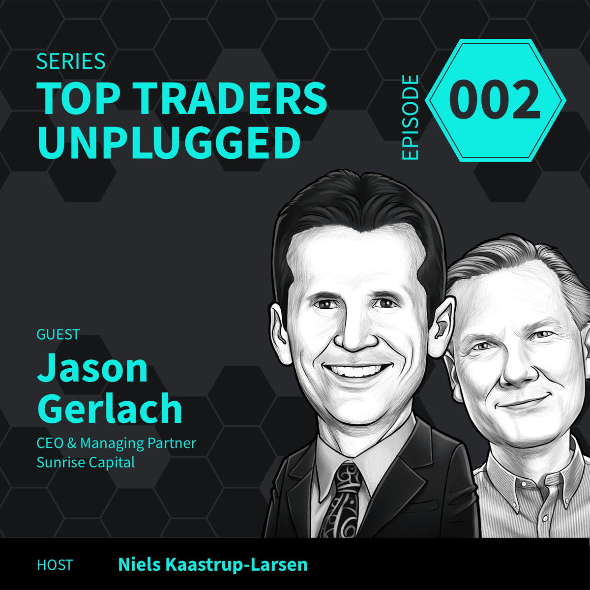 TTU02: Why The Game of Picking Sectors is a Fool’s Errand ft. Jason Gerlach of Sunrise Capital Partners – 2of2 - Top Traders Unplugged cover