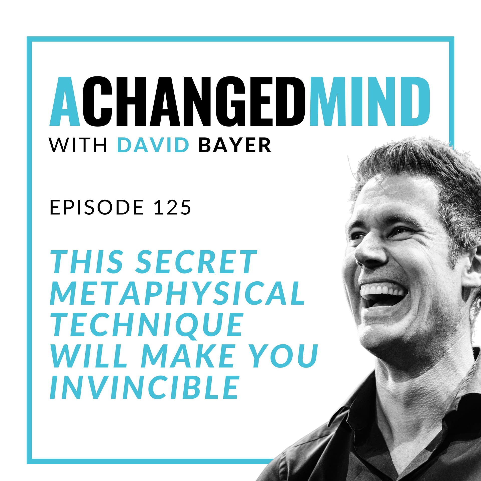 125 This Secret Metaphysical Technique Will Make You Invincible - A Changed Mind | Mindset That Matters cover