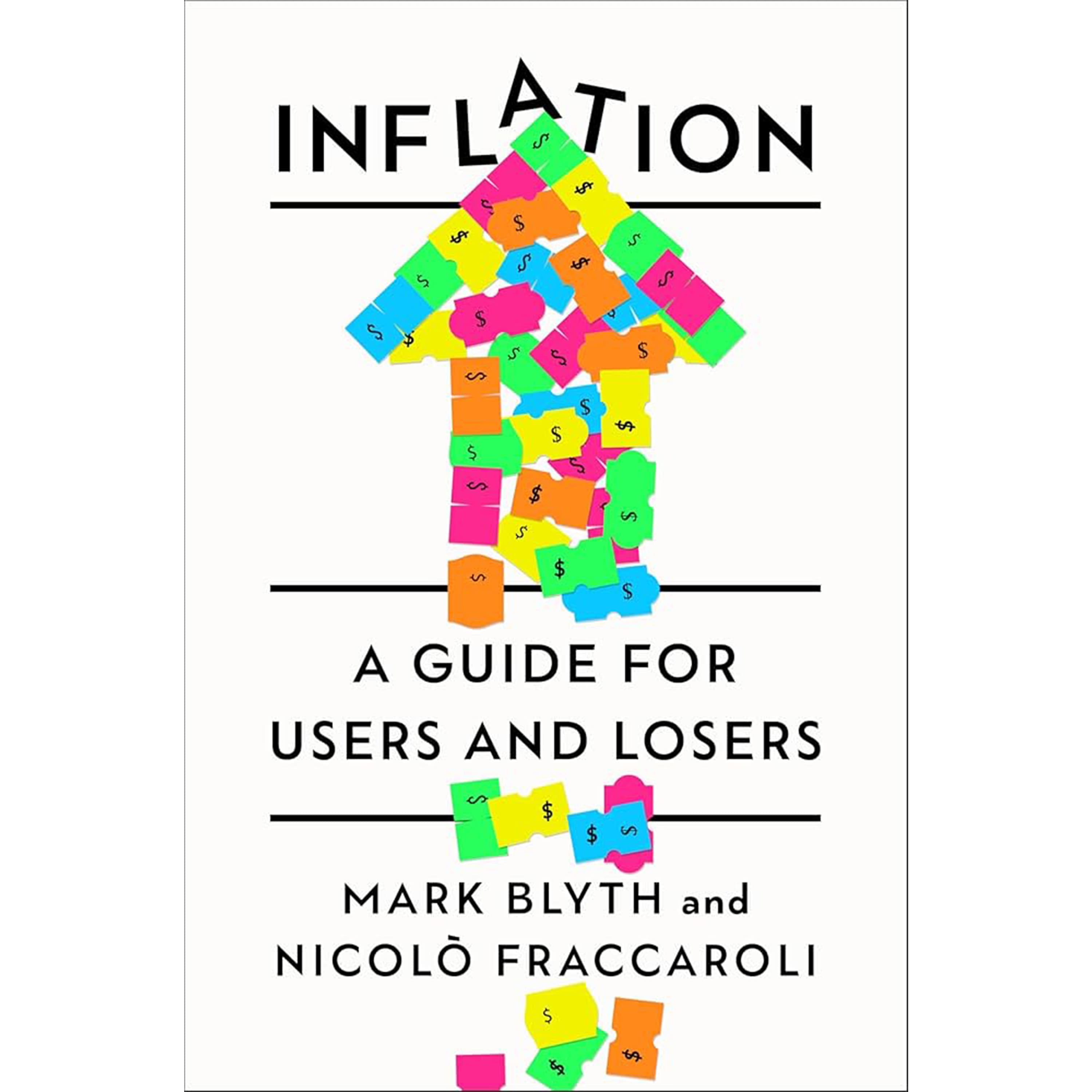 Mark Blyth and Nicolò Fraccaroli - Inflation - A Book with Legs cover