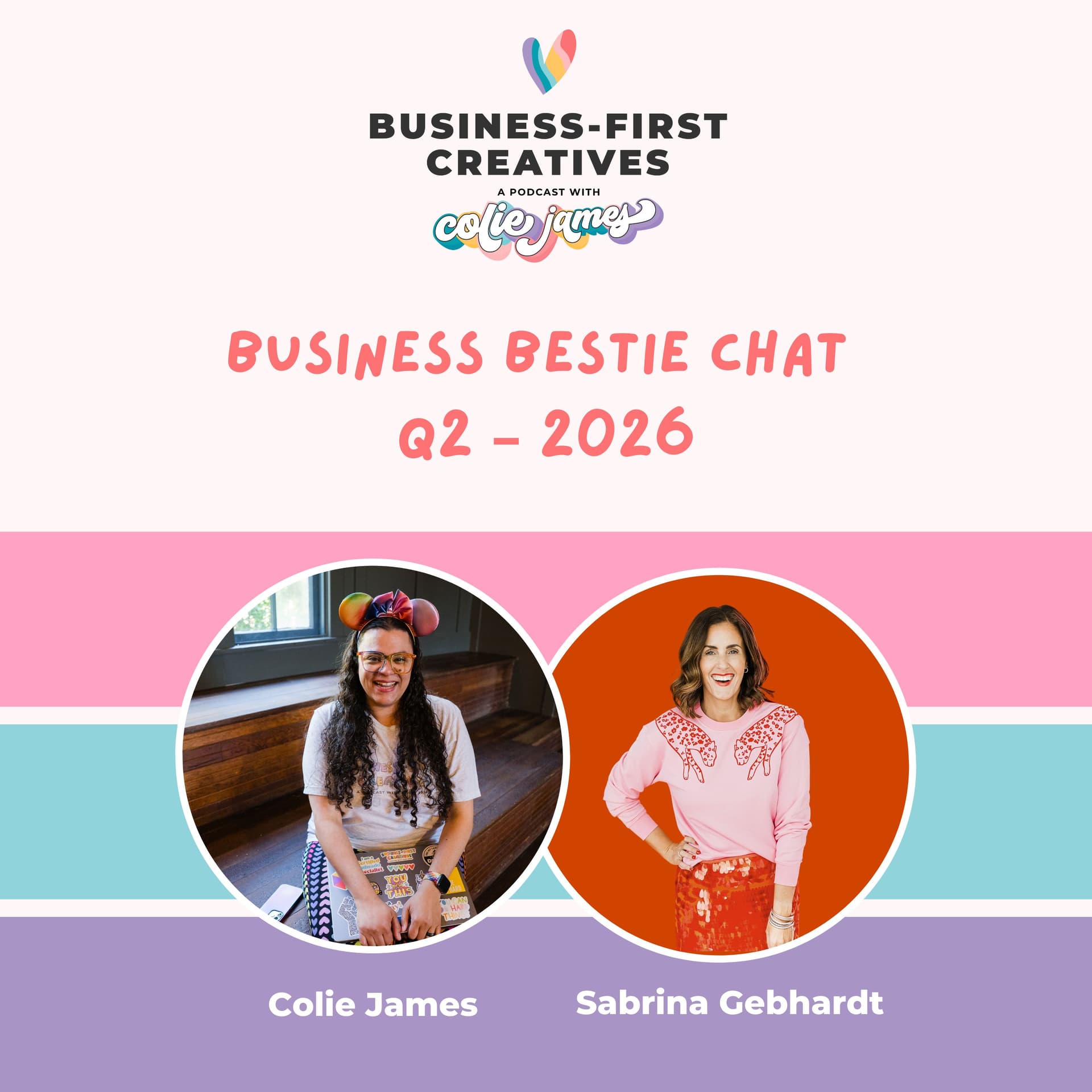 Business Bestie Chat Q2 – 2026 with Sabrina Gebhardt - Business-First Creatives: Client Experience & Systems for Service Providers cover