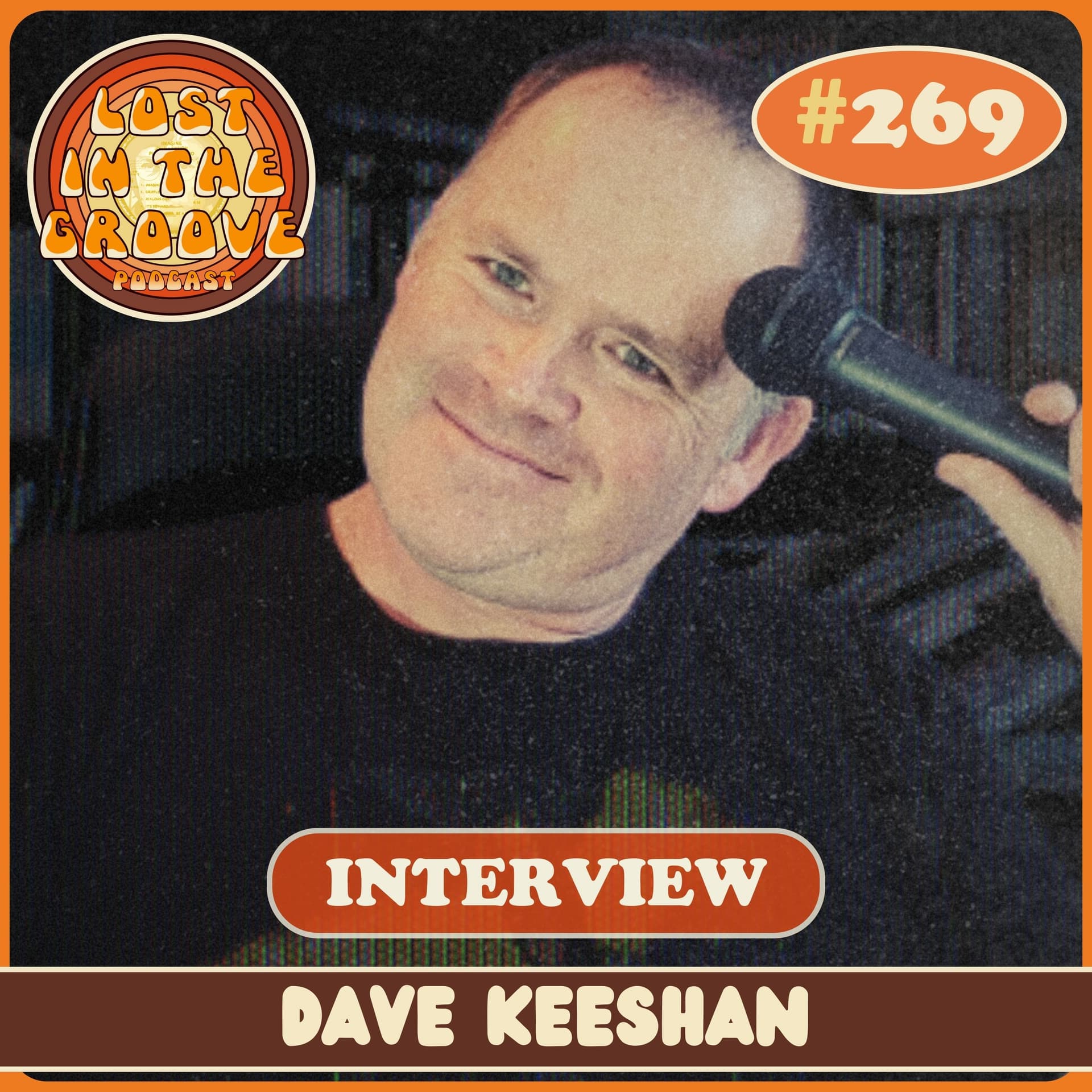 #269 - Interview with podcaster Dave Keeshan - Lost in the Groove cover