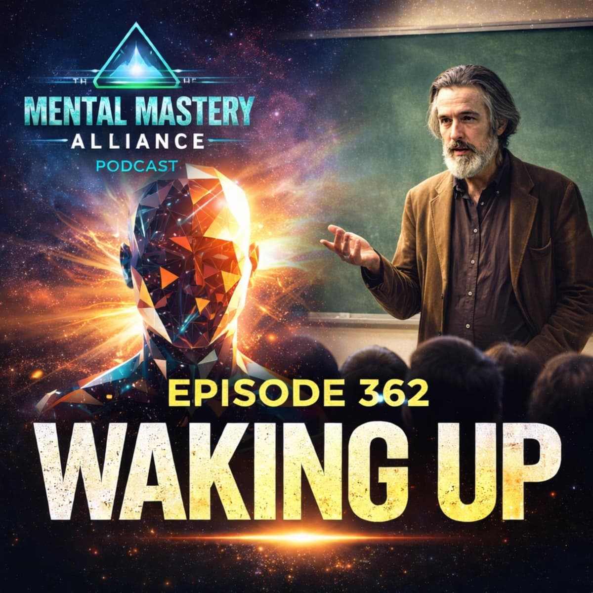 #362: Waking up in 2026 - The Mental Mastery Alliance cover