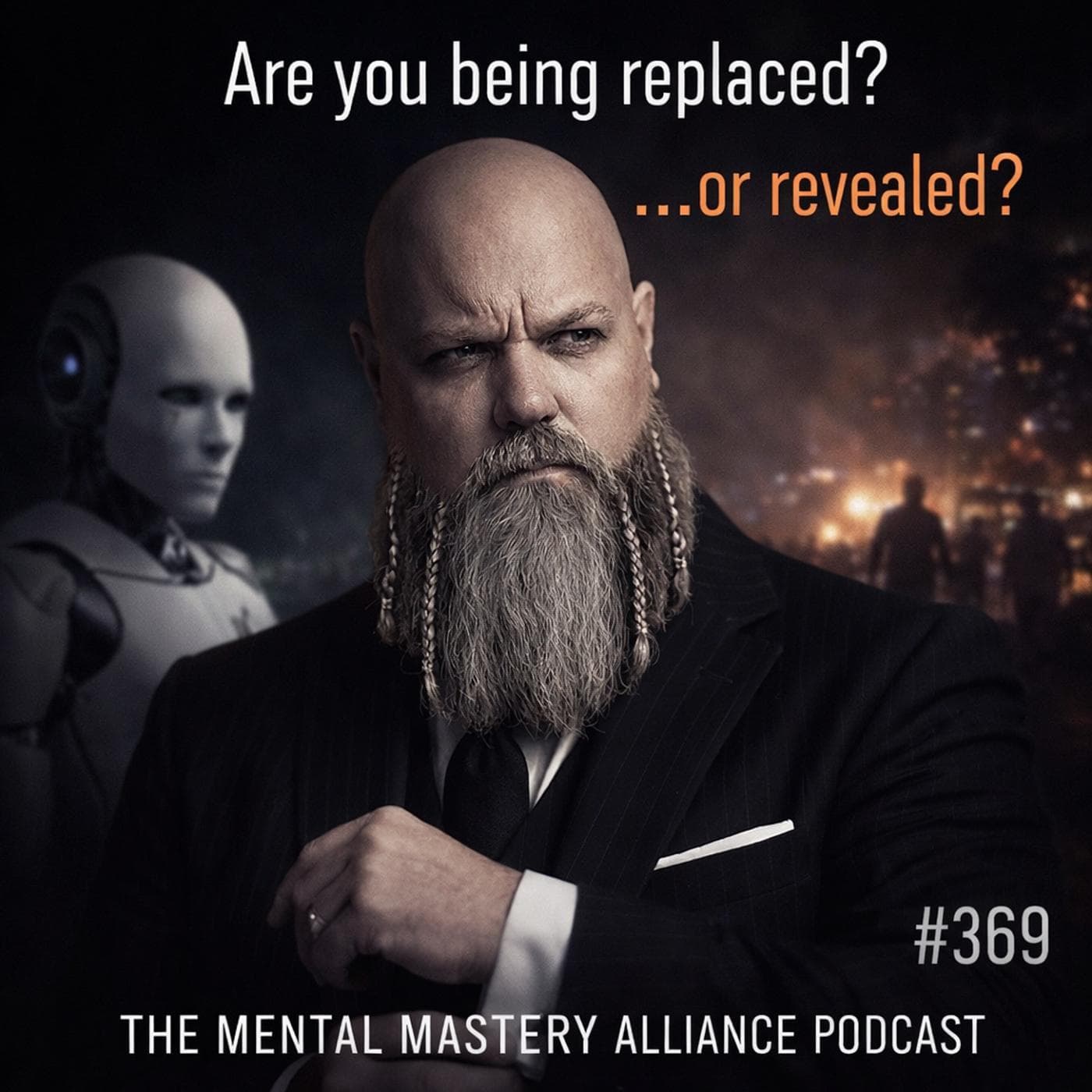 #369: Very Very Fine... Deeper questions to our current reality. - The Mental Mastery Alliance cover