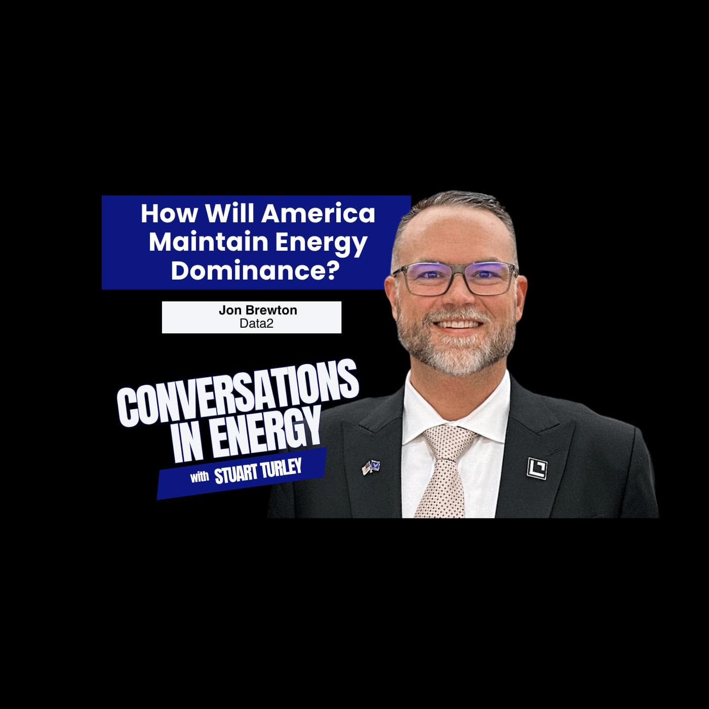 How will America Maintain Energy Dominance? - Energy News Beat Podcast cover