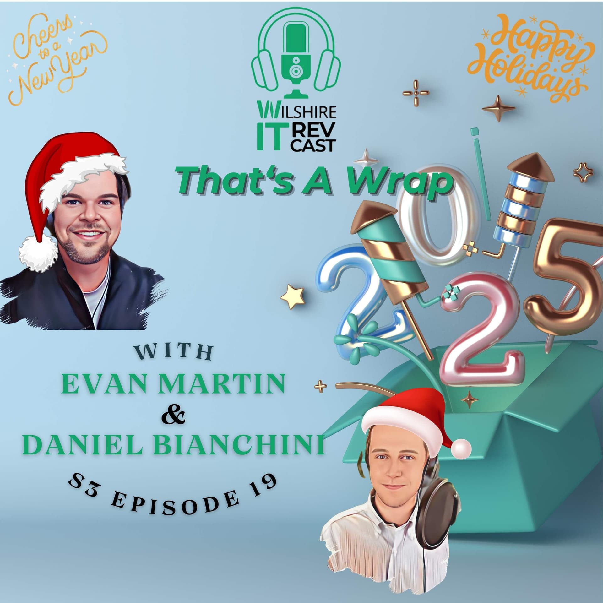 S3 EP19 That's A Wrap! - The Wilshire IT RevCast cover