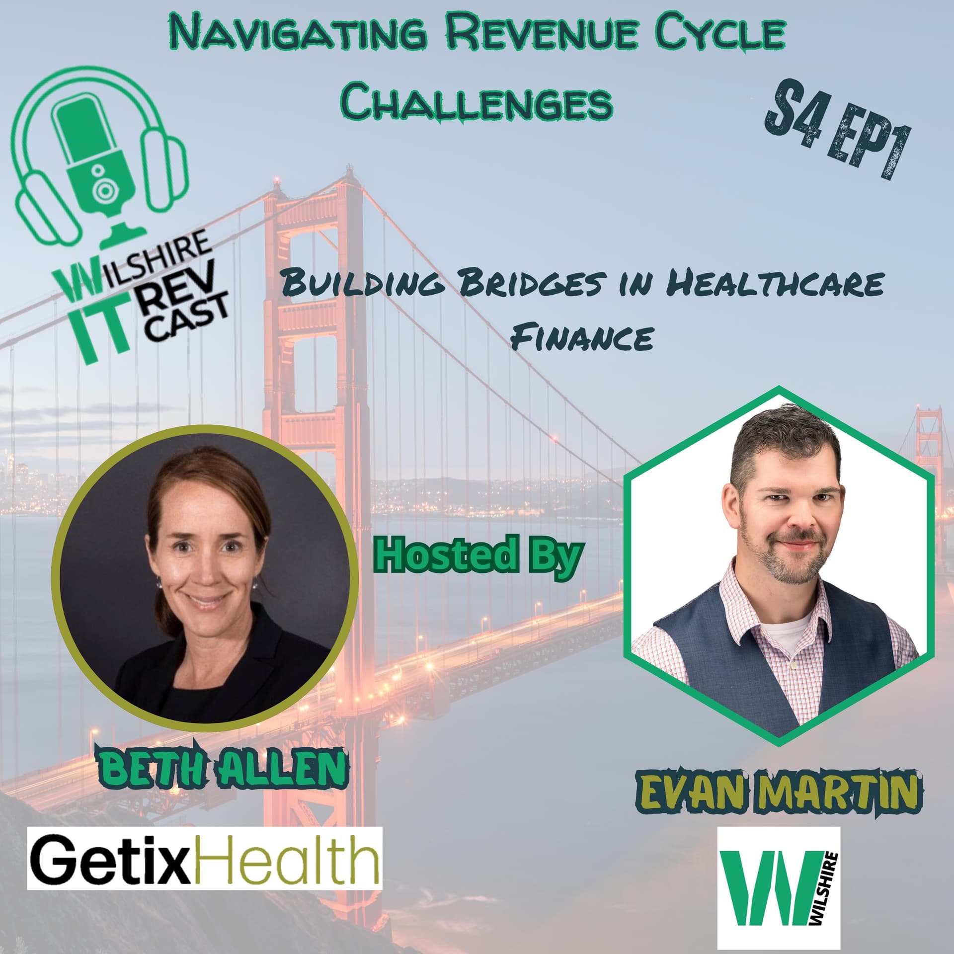 S4 EP1 Navigating Revenue Cycle Challenges - The Wilshire IT RevCast cover