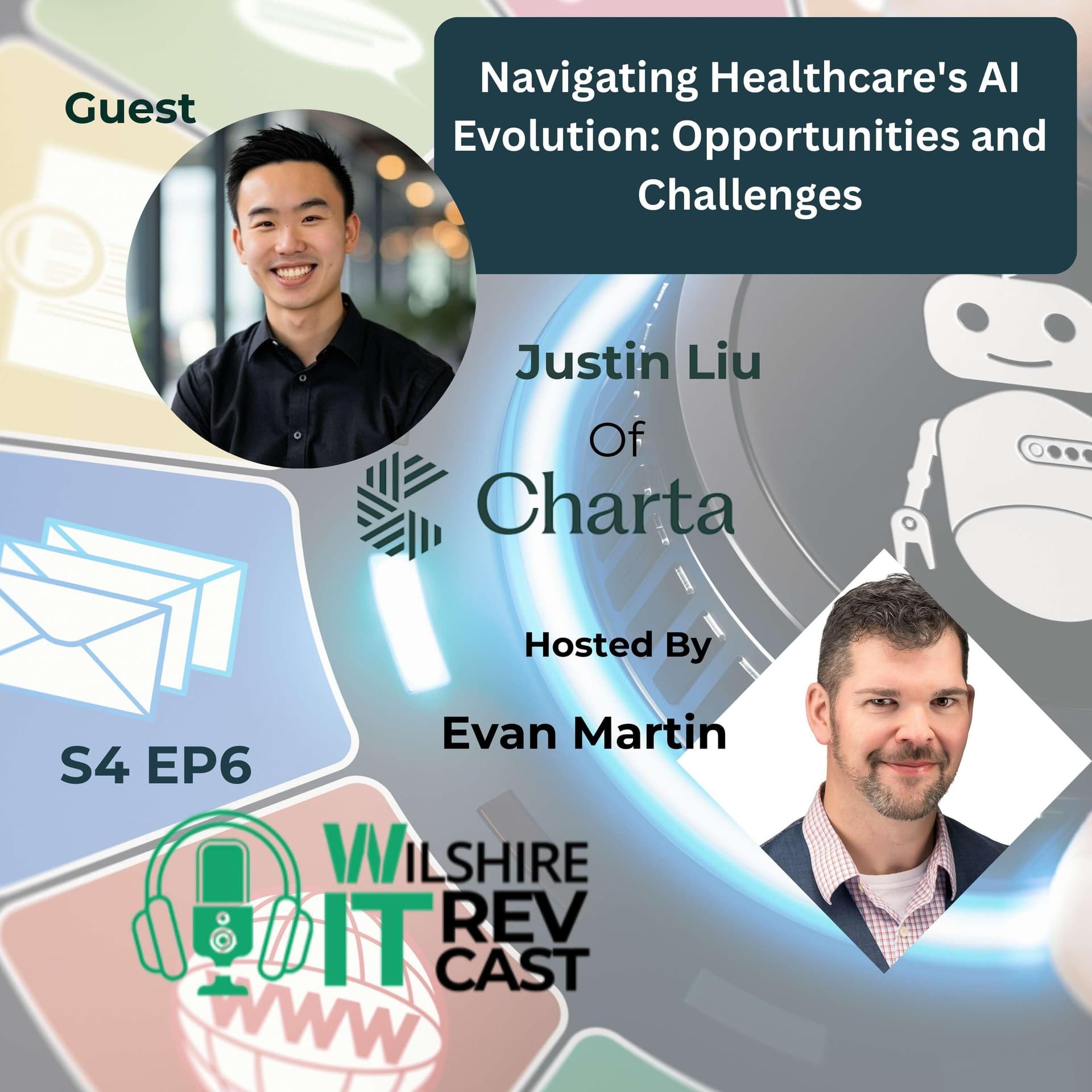 S4 EP6 Navigating Healthcare's AI Evolution: Opportunities and Challenges - The Wilshire IT RevCast cover