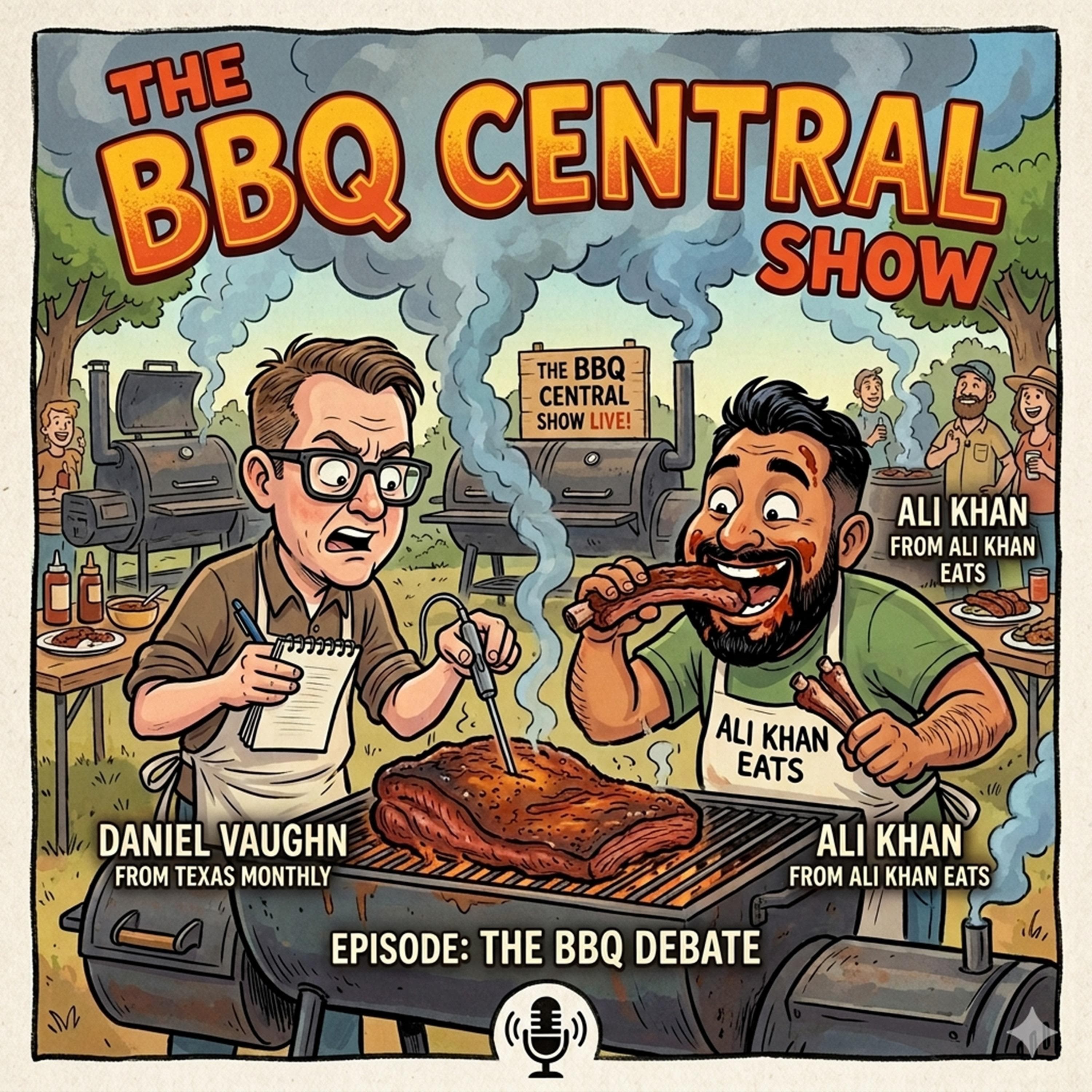 Brisket Is Coming Off The Menu; Ali Khan Makes His BBQCS Debut! - The BBQ Central Show cover