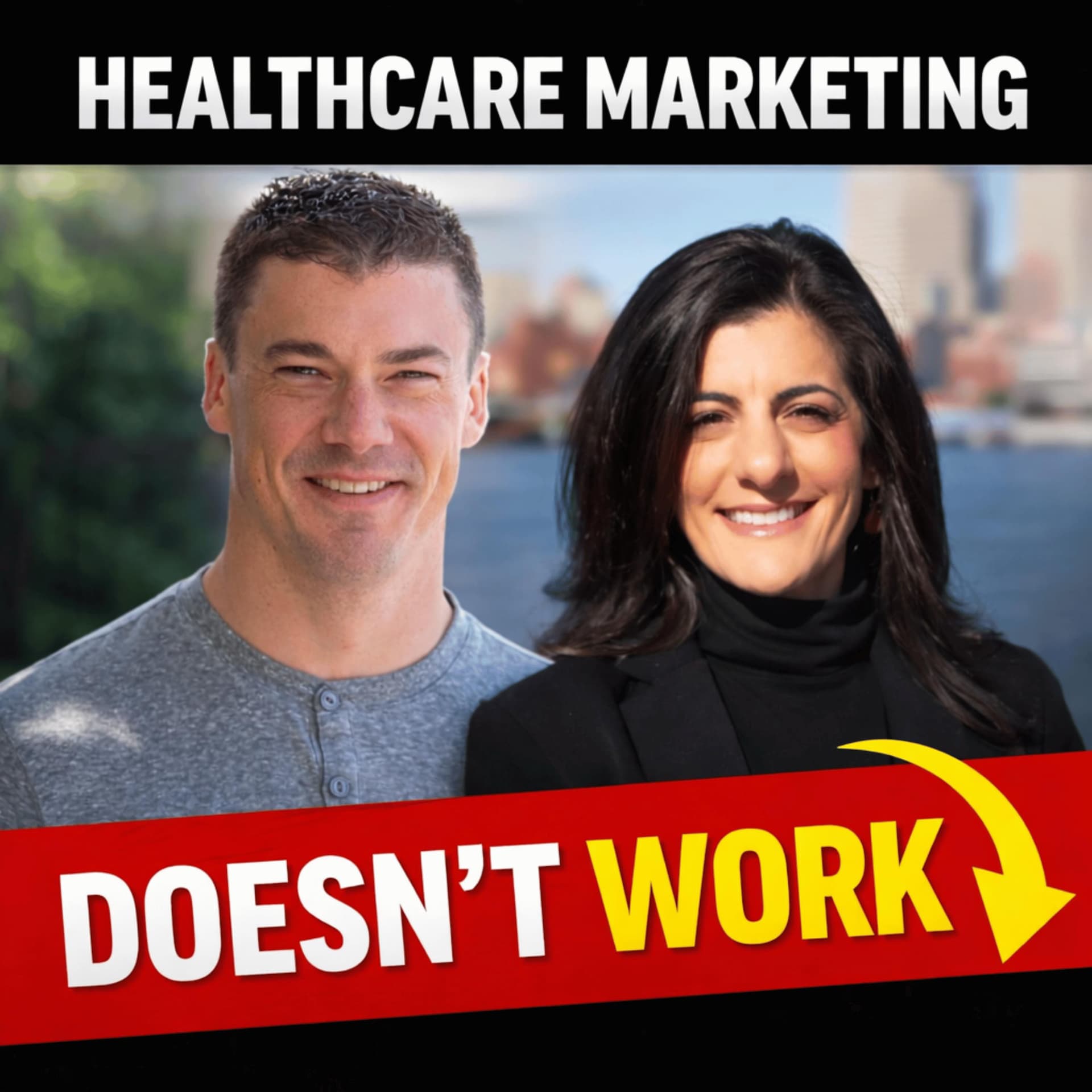 Healthcare Marketing Doesn’t Work—Until You Fix the Experience - PT Pintcast - Physical Therapy cover