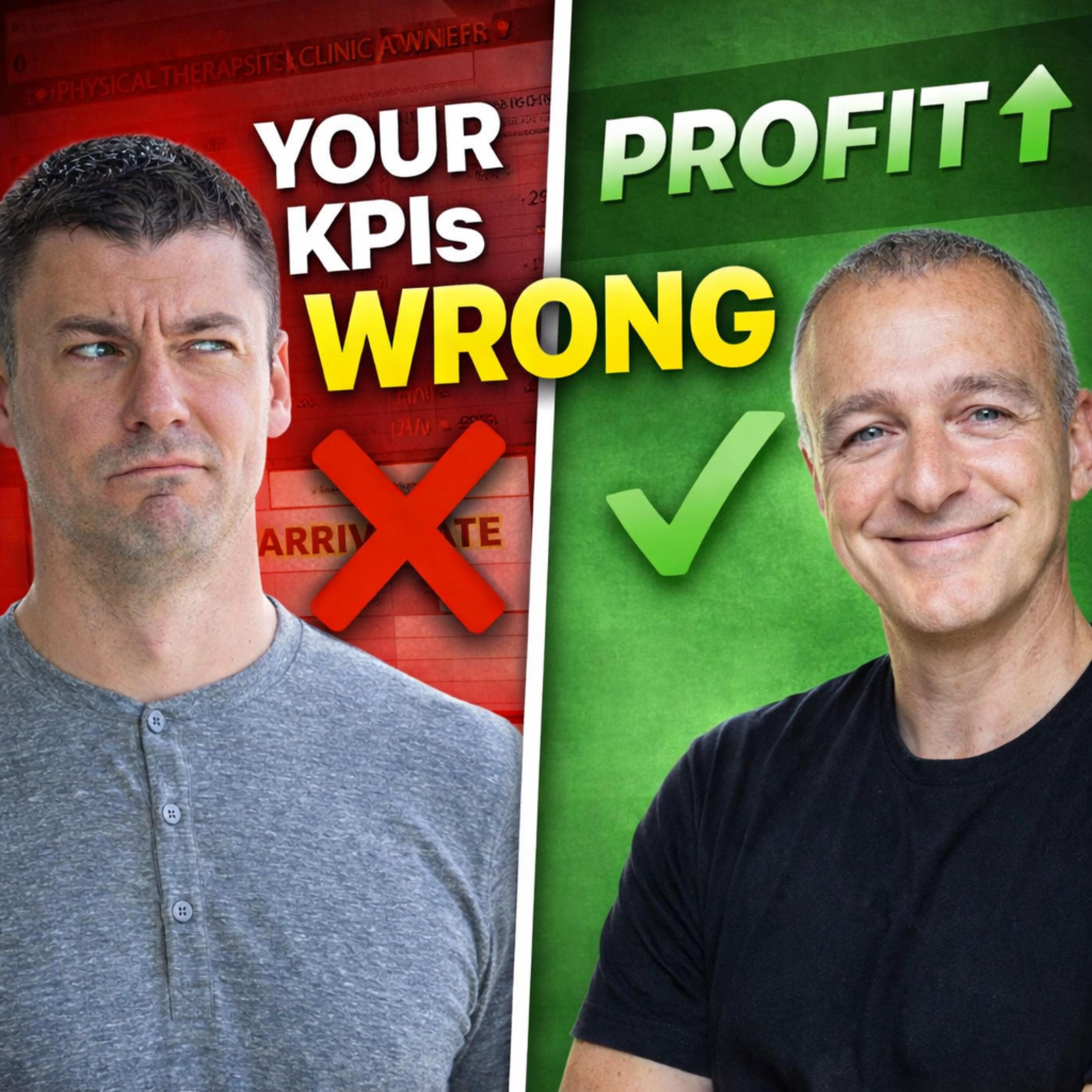 The Numbers That Actually Grow a PT Business - PT Pintcast - Physical Therapy cover