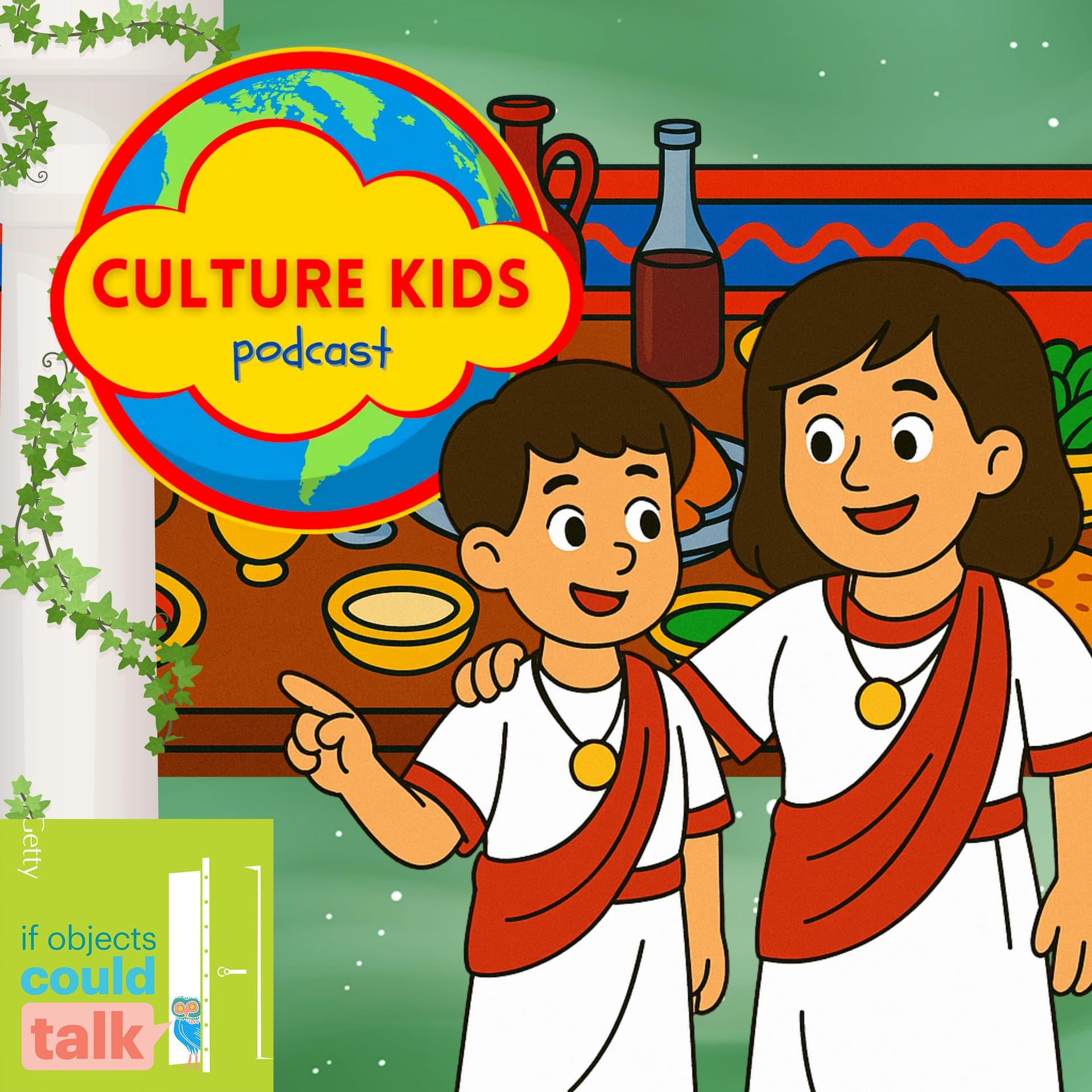 Culture Kids Collab: You're Invited to an Ancient Roman Dinner Party! (Part 2) - If Objects Could Talk cover