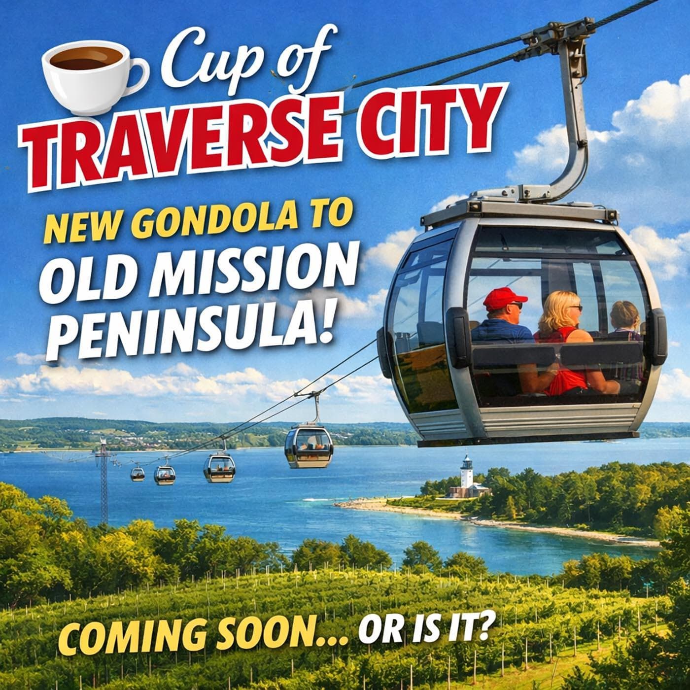 COTC 1 Apr 2026 - Proposed Gondola project for Traverse City — Cup of Traverse City cover