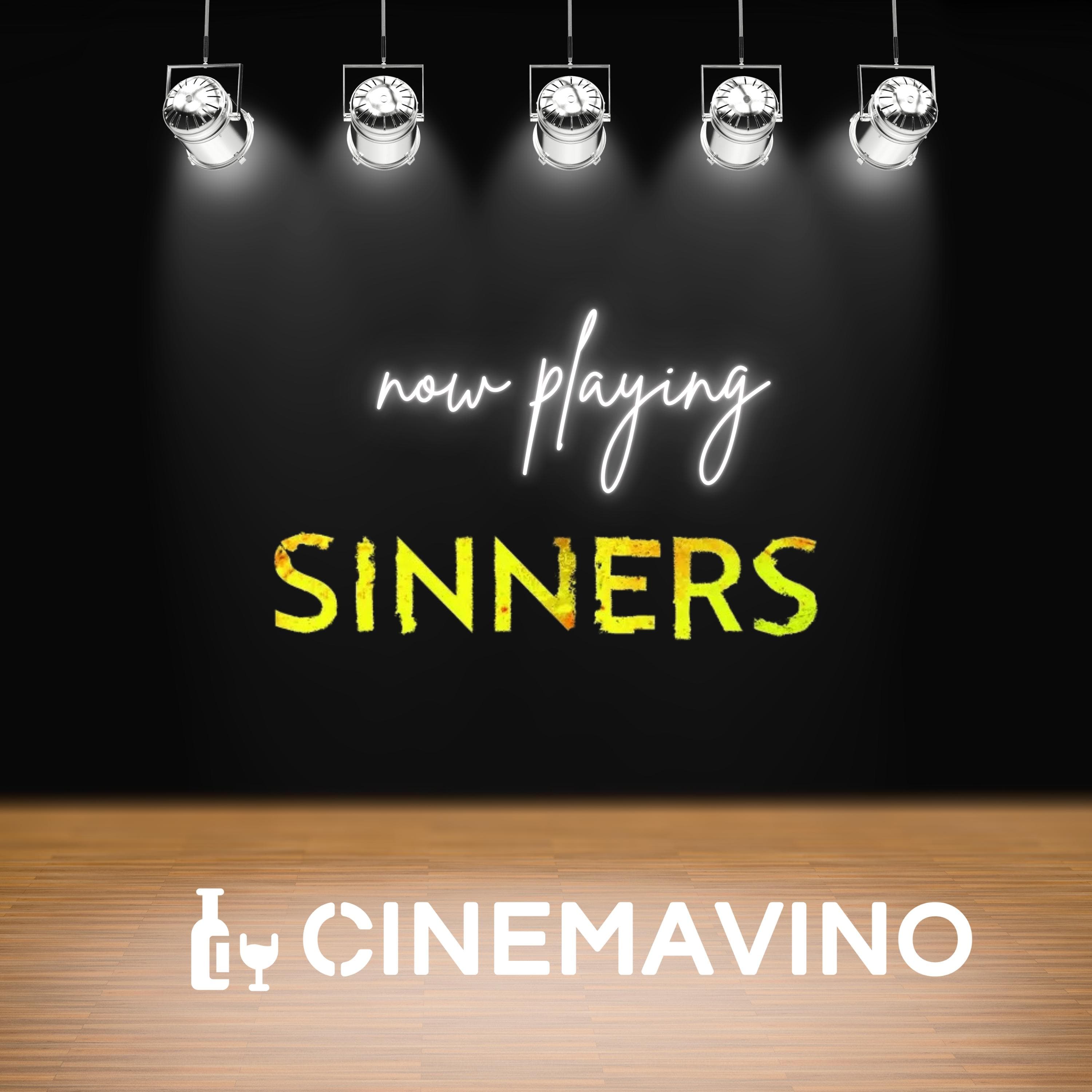 A Look Back:  Sinners - Cinemavino cover