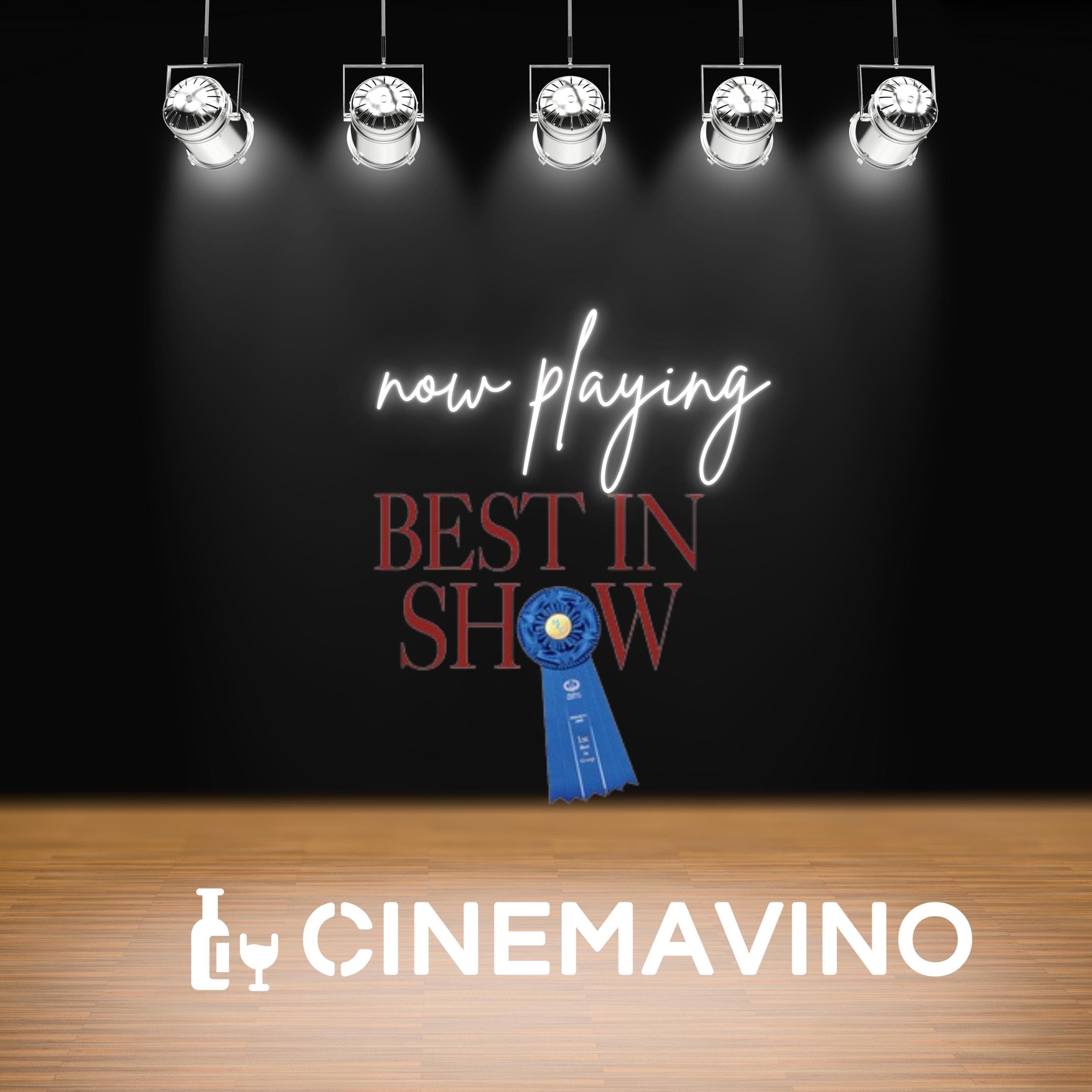Best in Show | Review - Cinemavino cover