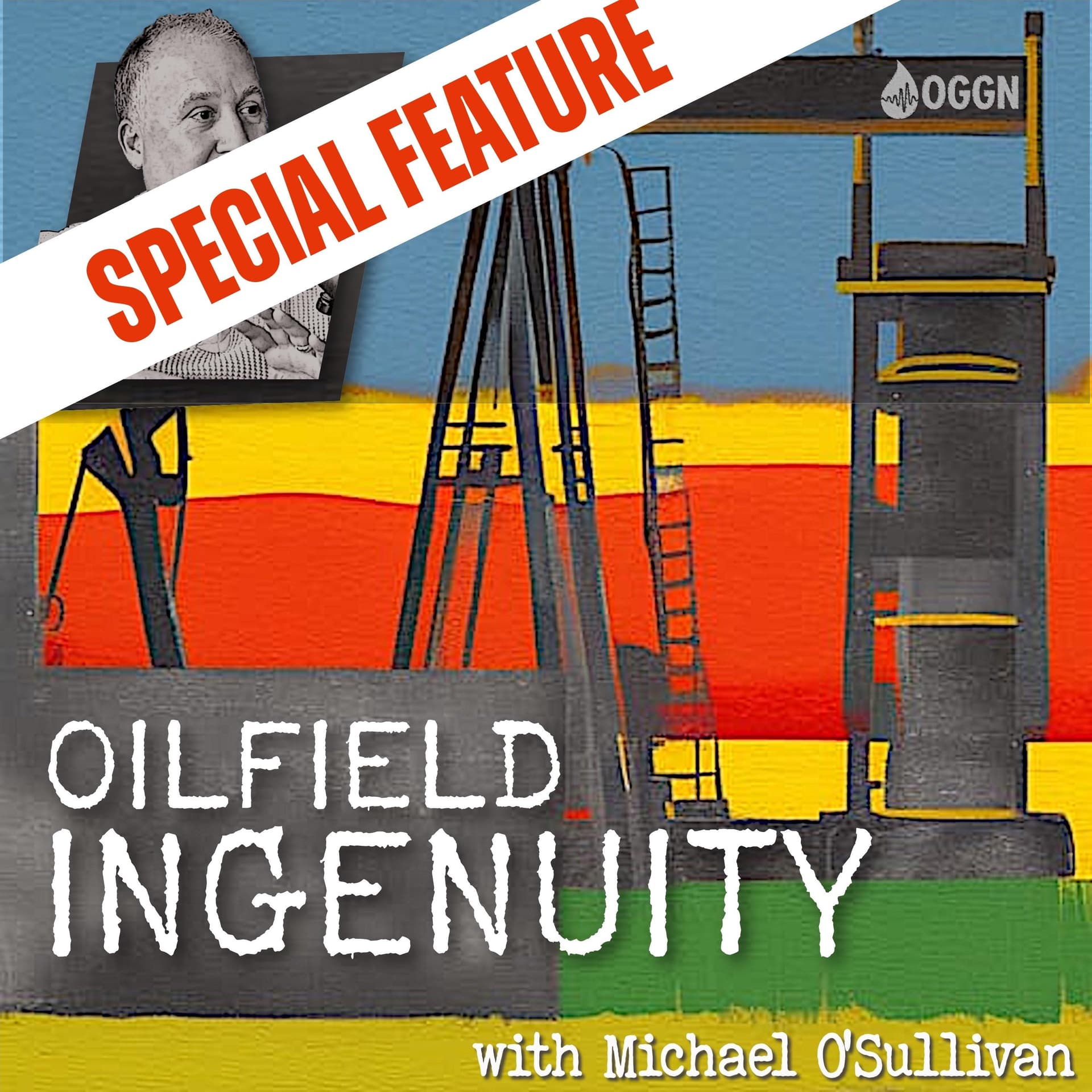 Special Feature: A closer look at clean combustion with Darin Bohlmann of Caterpillar Oil and Gas — Oilfield Ingenuity cover