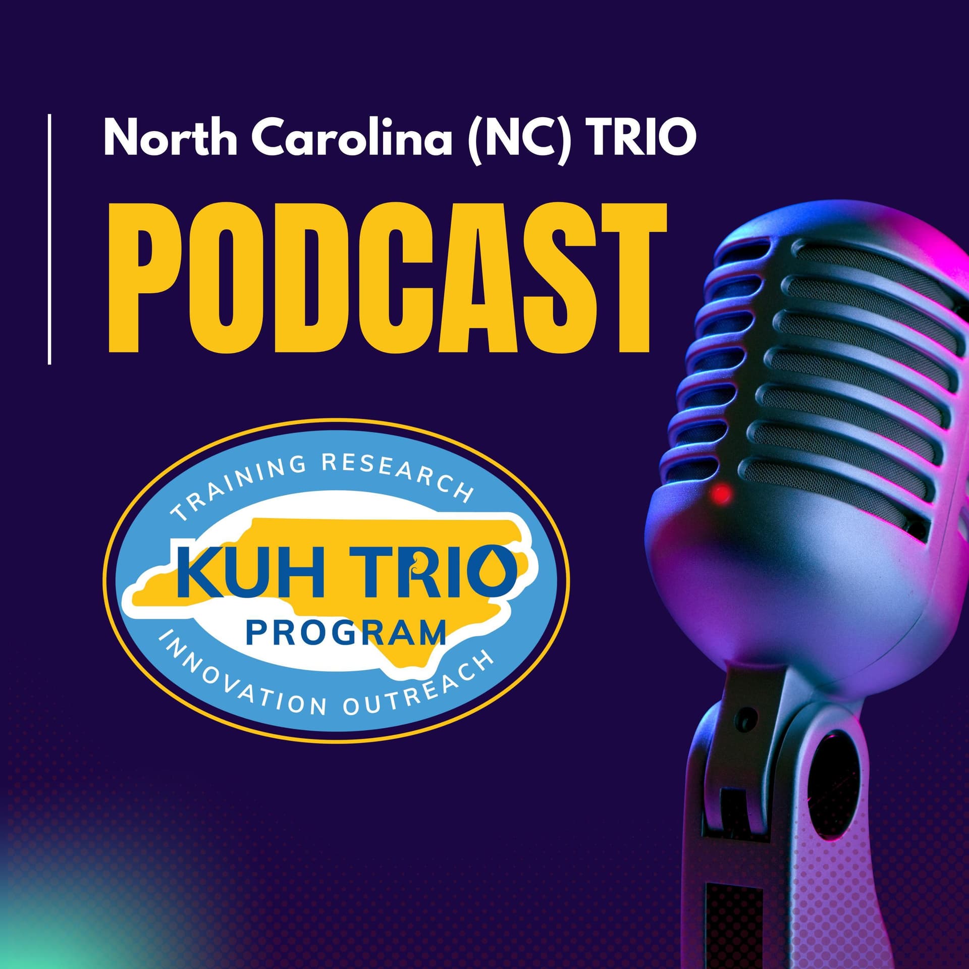 North Carolina TRIO Podcast cover