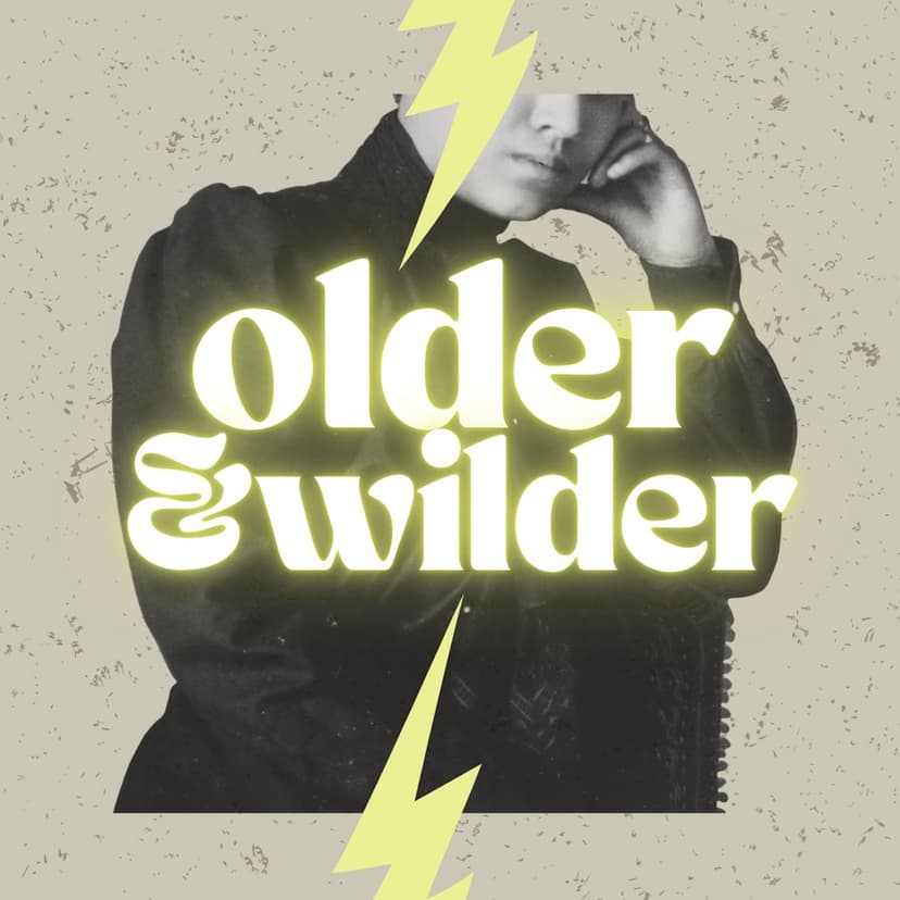 Older & Wilder cover