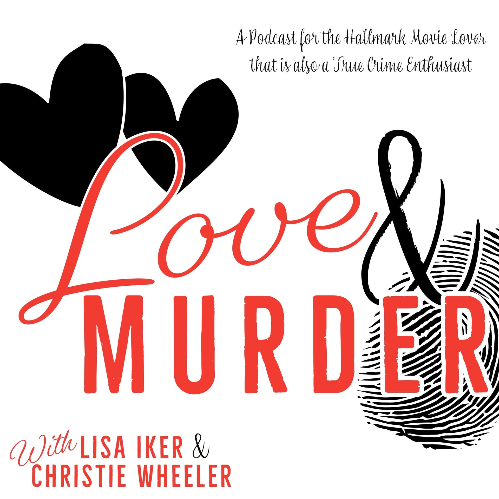 Love and Murder Podcast cover