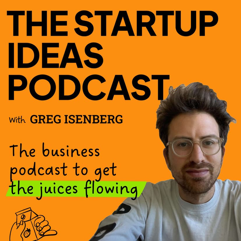 The Startup Ideas Podcast cover