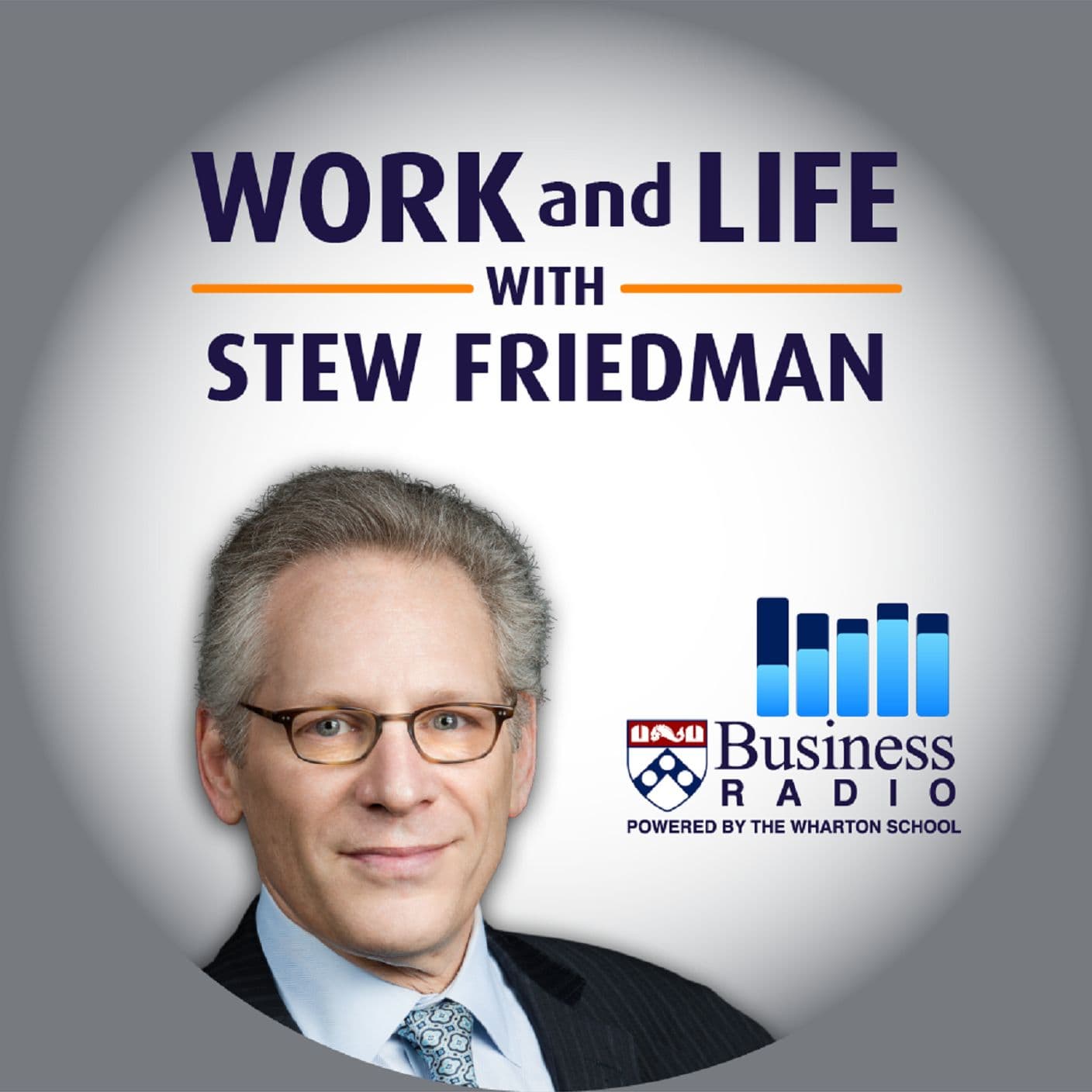 Work and Life with Stew Friedman cover