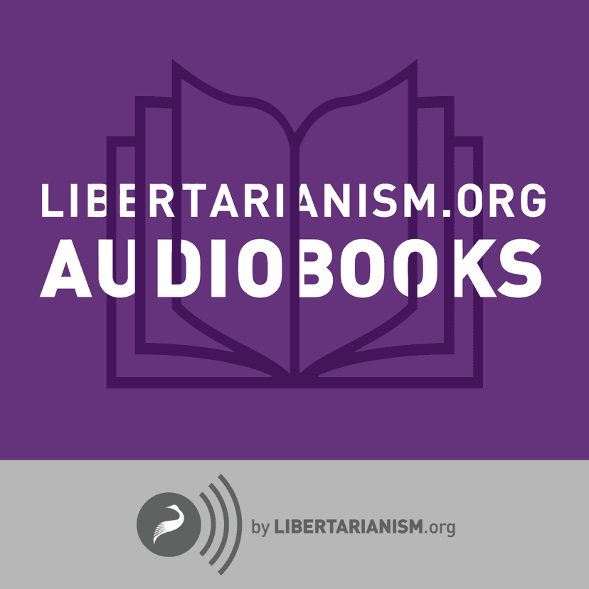 Libertarianism.org Audiobooks cover