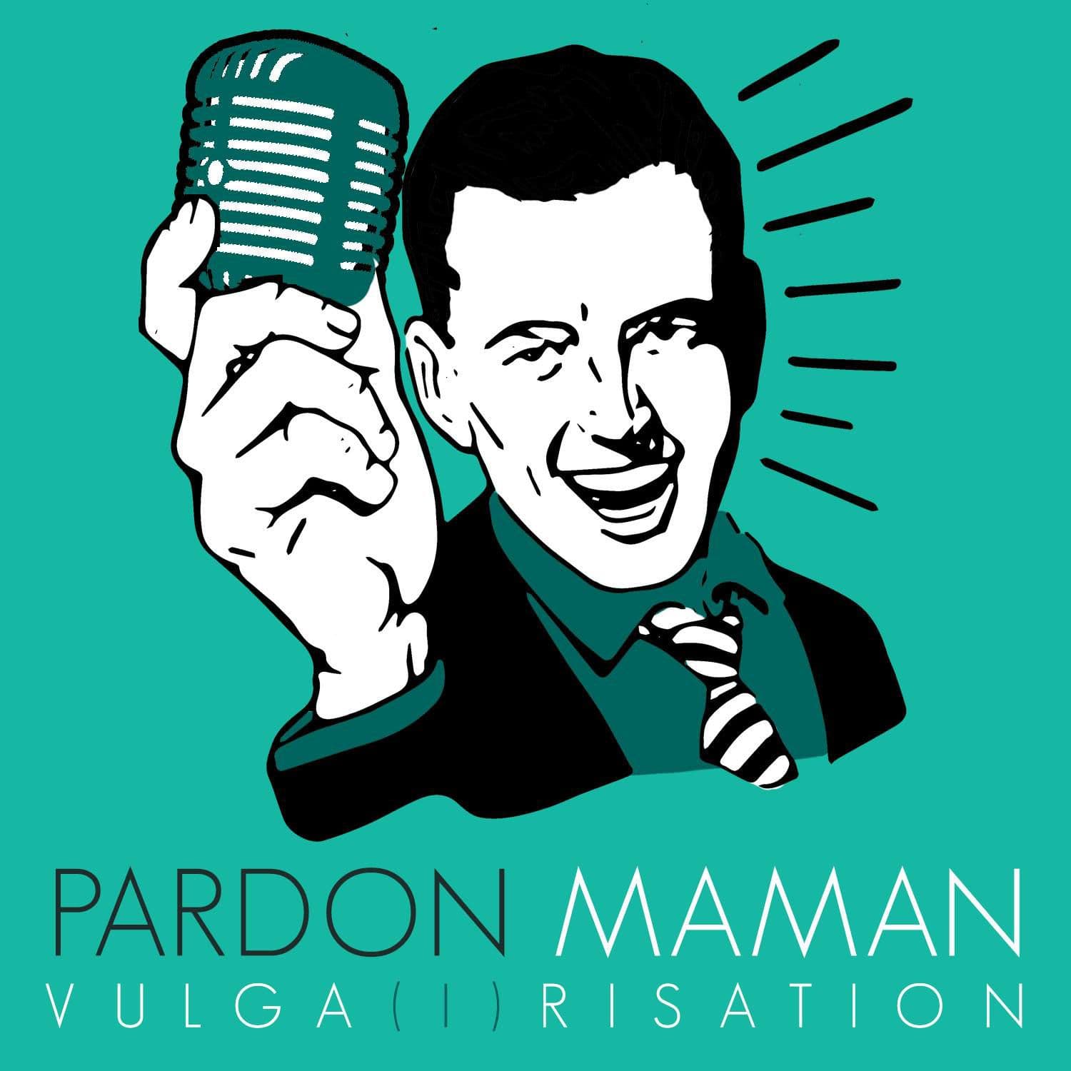 Pardon Maman cover