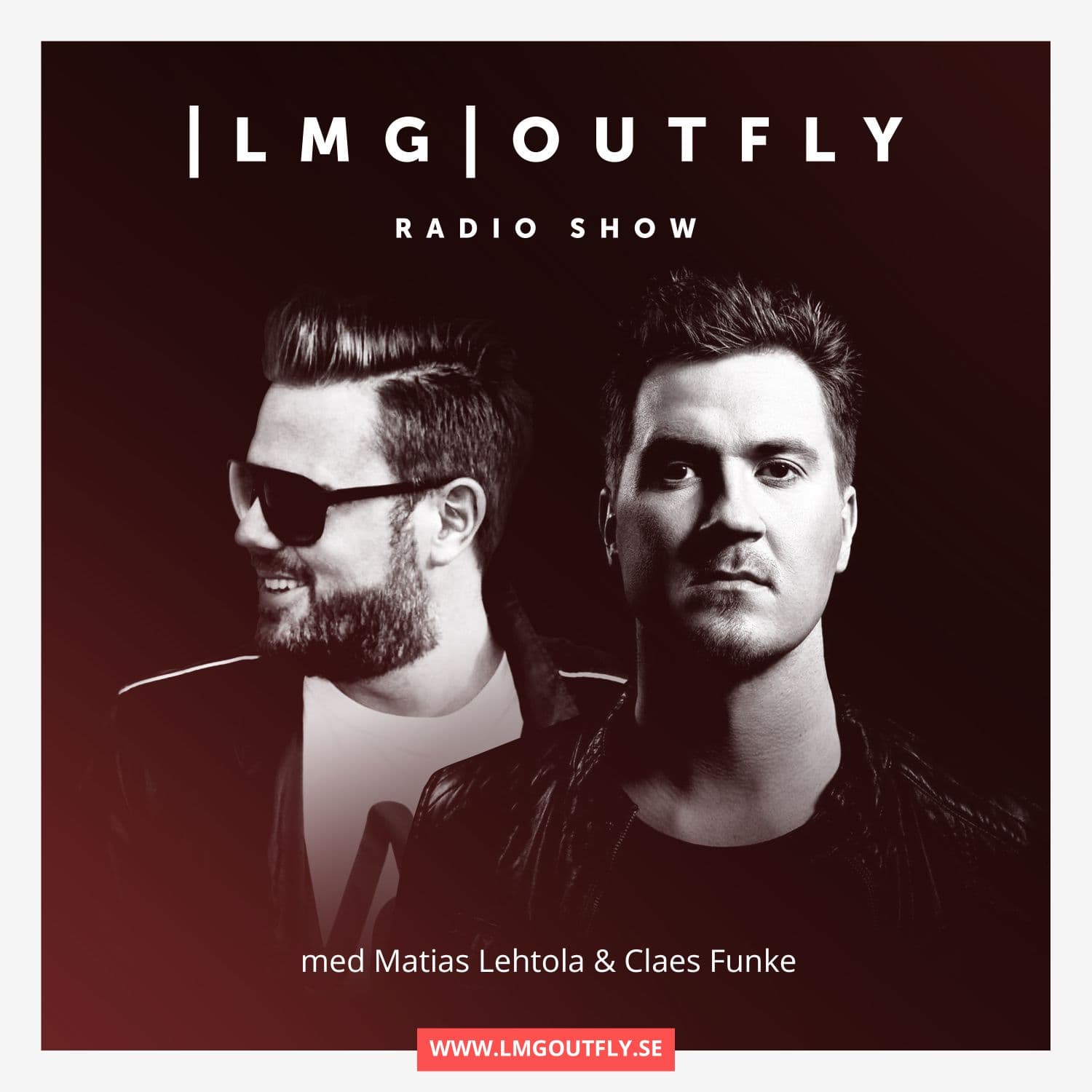 LMG|OUTFLY Radio Show cover