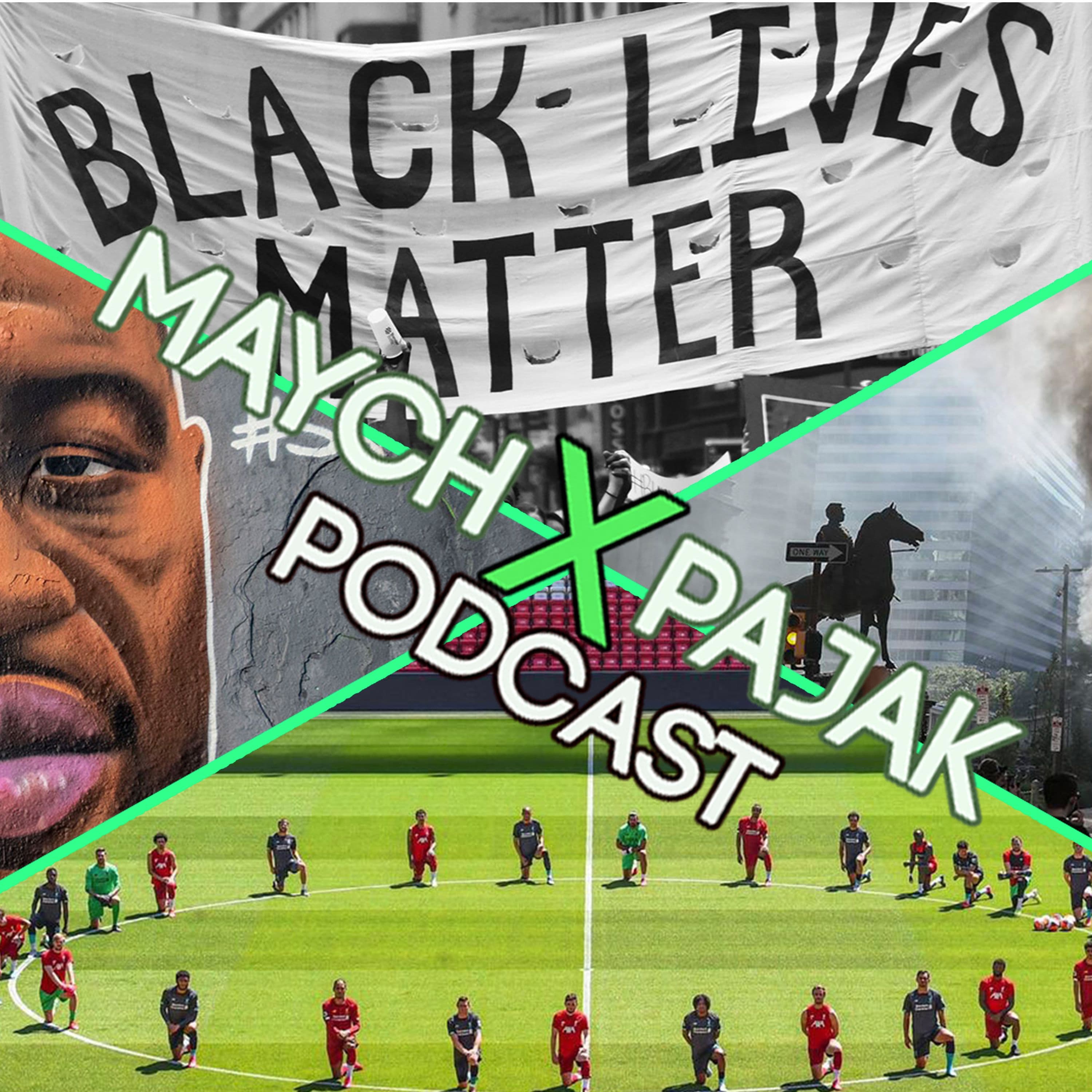 BLACK LIVES MATTER- GEORGE FLOYD PROTESTS AND RIOTING | MAYCH X PAJAK PODCAST S02E15 - Maych x Pajak cover
