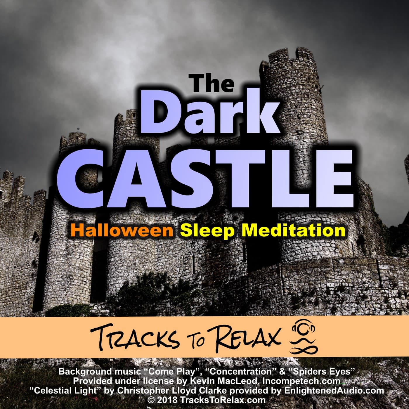 The Dark Castle Spooky Halloween Sleep Meditation - Tracks To Relax Sleep Meditations cover