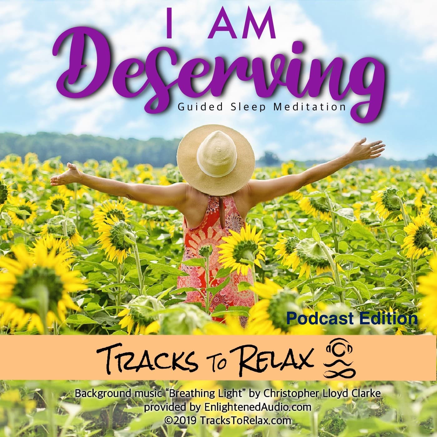 I Am Deserving - A Guided Sleep Meditation - Tracks To Relax Meditations cover