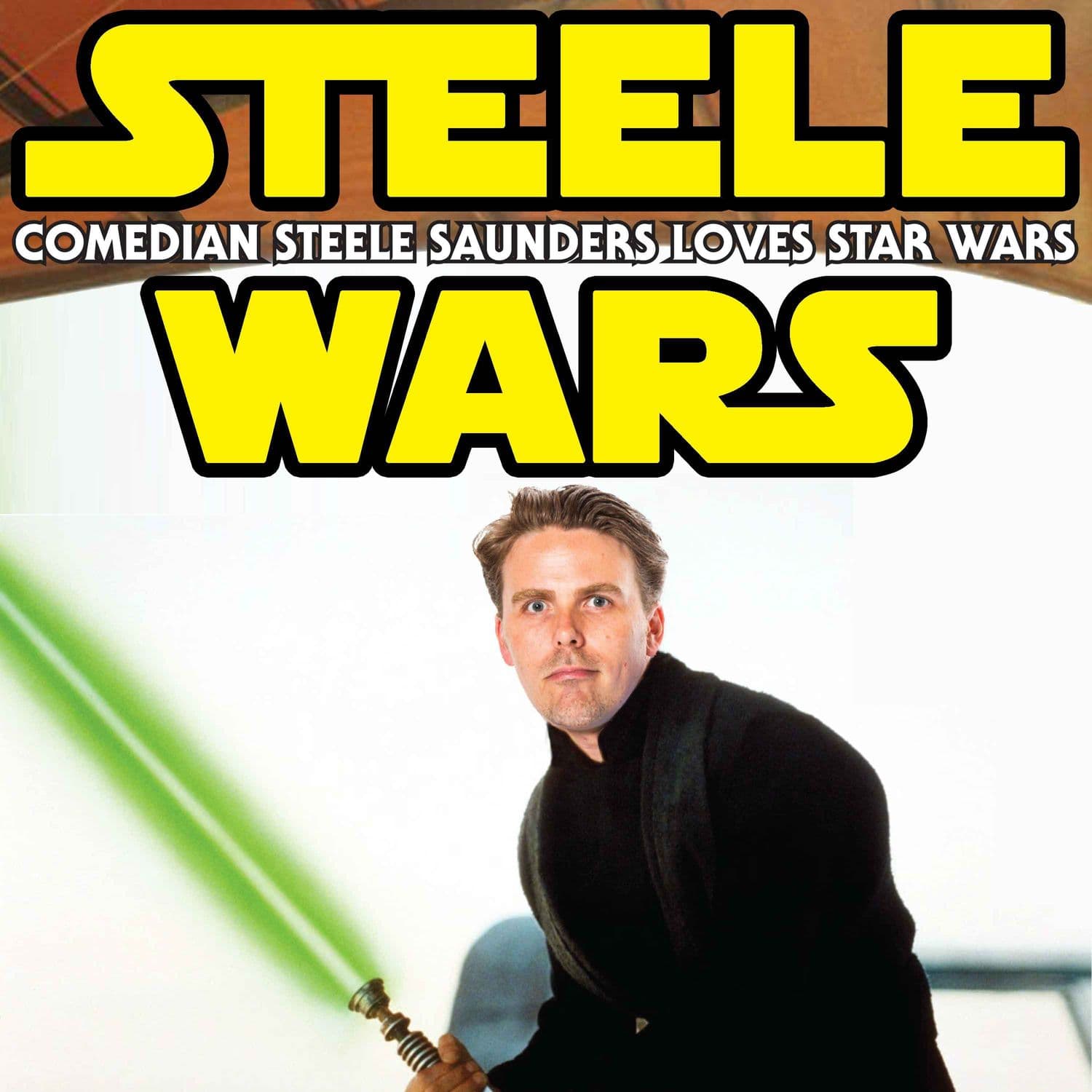 Steele Wars : Star Wars Podcast cover