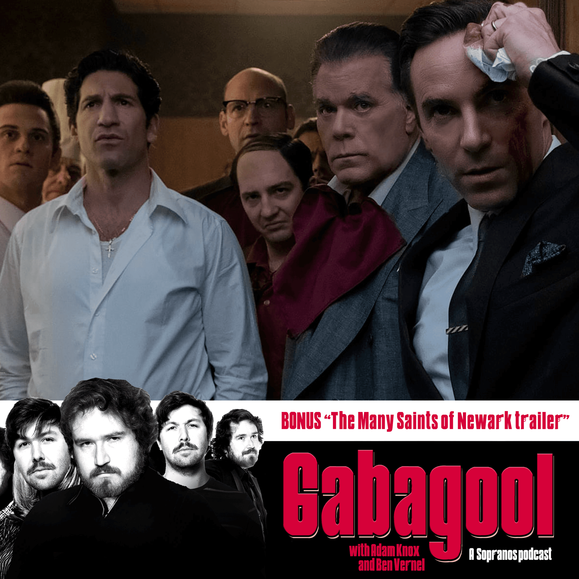 BONUS: The Many Saints of Newark trailer reaction — Gabagool - A Sopranos Podcast cover