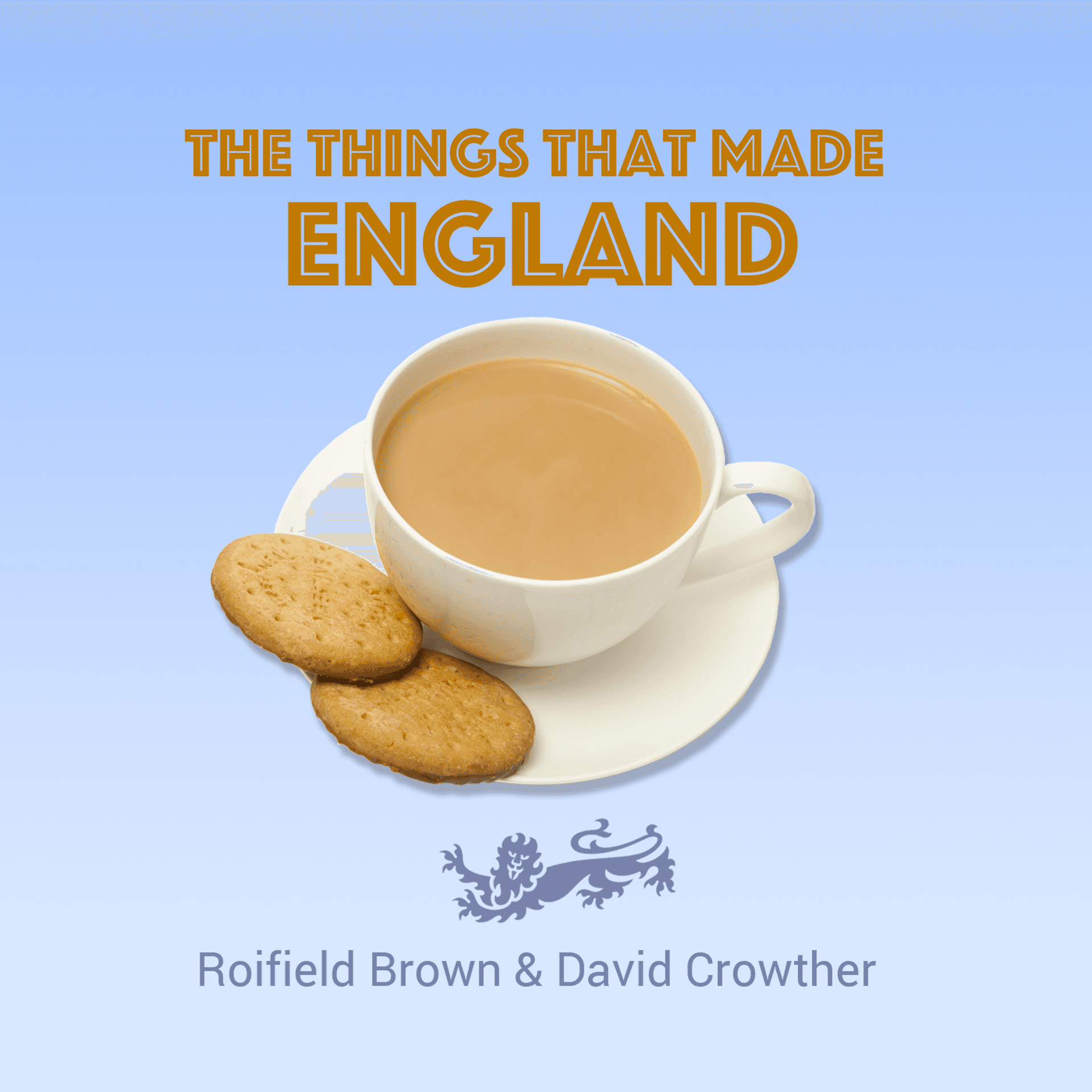 Geography — The Things That Made England cover