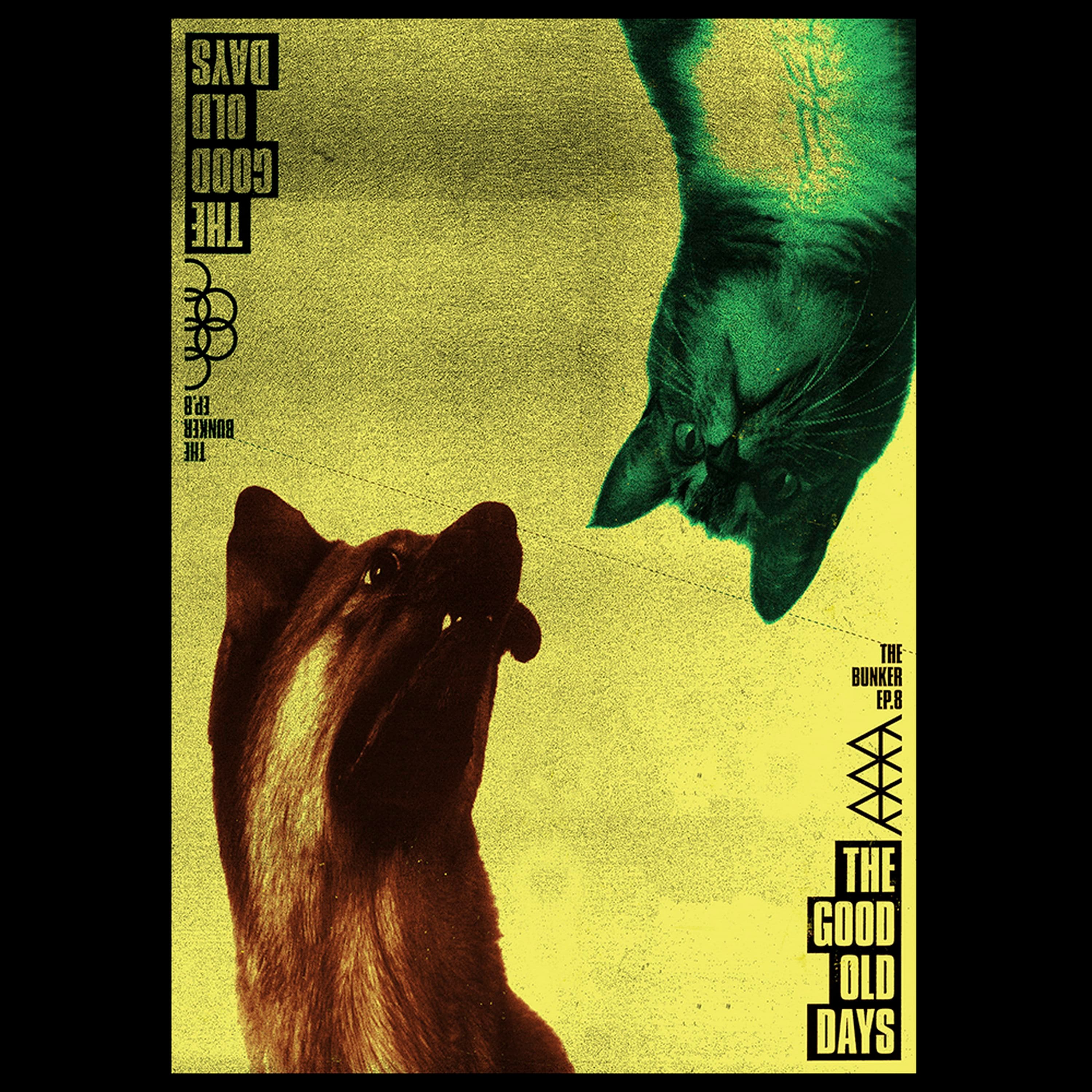 Episode Eight – The Good Old Days - The Bunker cover