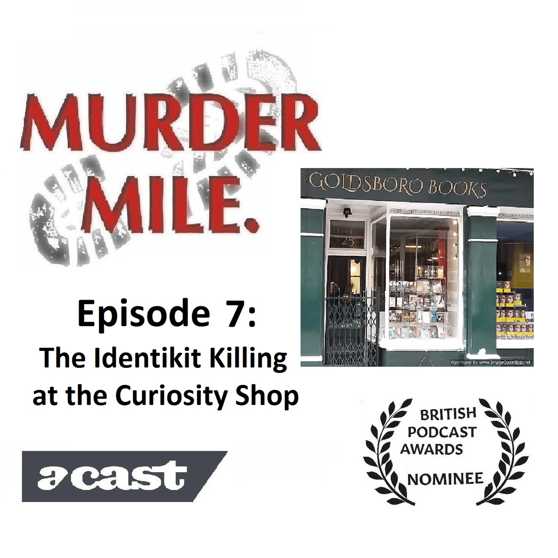 #7 - The Identikit Killing at the Curiosity Shop (Charing Cross, London, W1) — Always True Crime cover