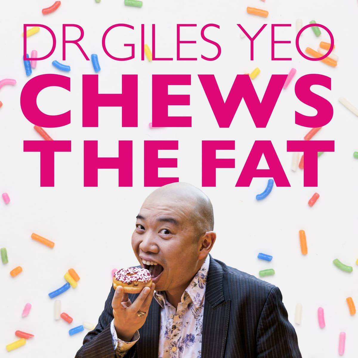 Disease, with Dr Rupy Aujla - Dr Giles Yeo Chews the Fat cover