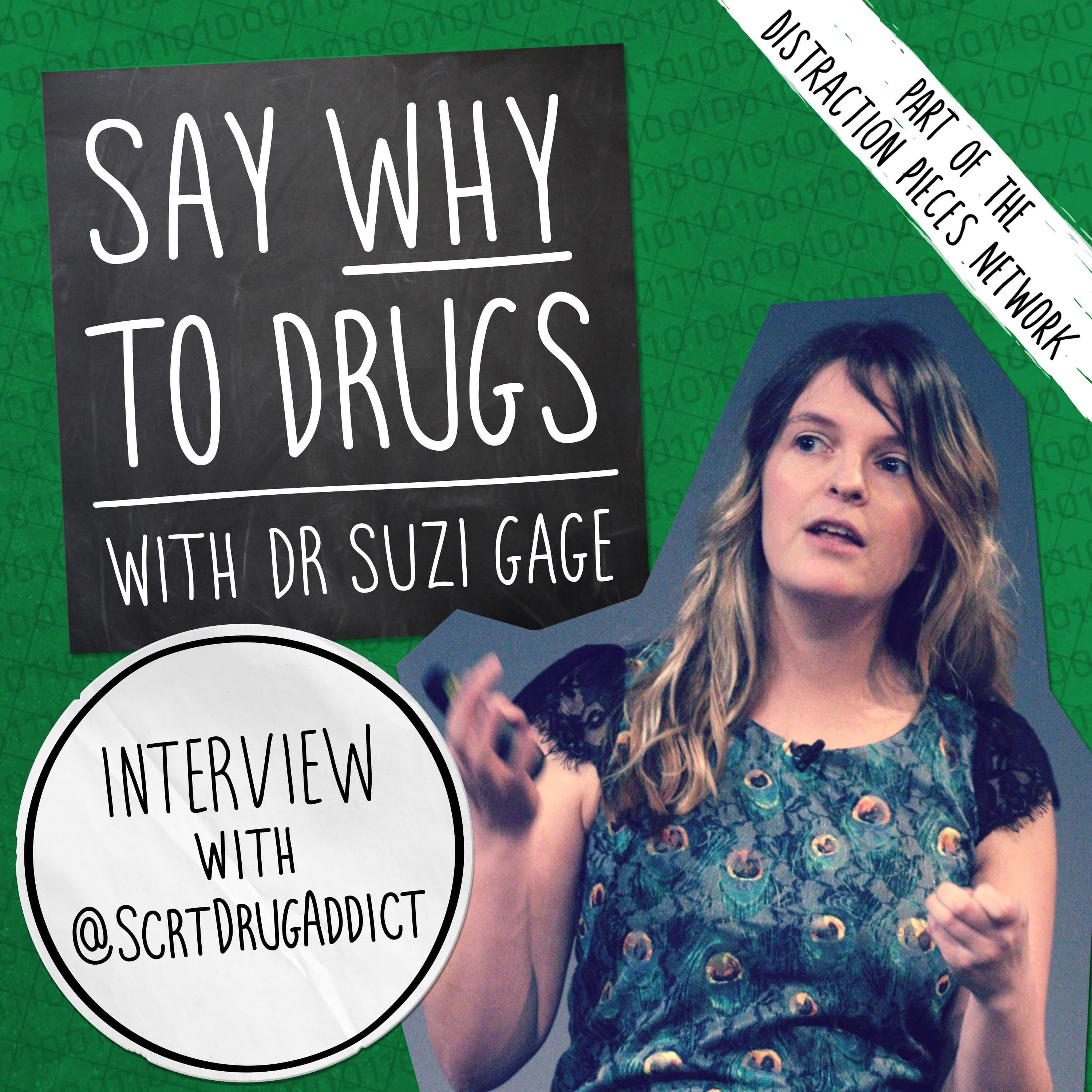 The Secret Drug Addict - Say Why To Drugs cover