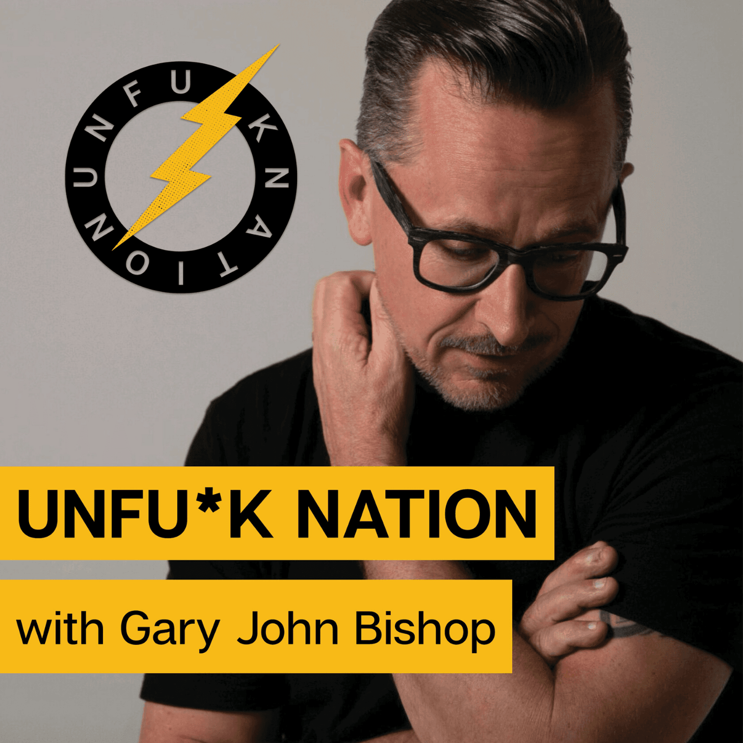 Unfuck Nation with Gary John Bishop cover