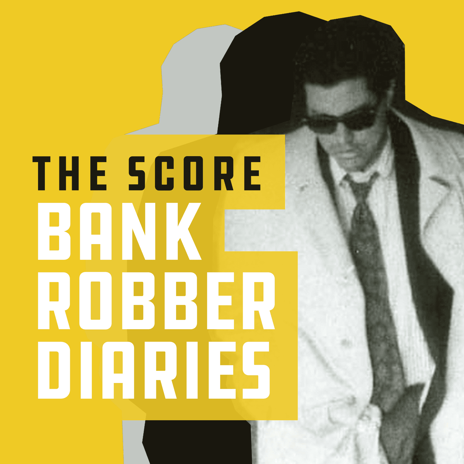 New show from Ben - LOST HILLS - The Score: Bank Robber Diaries cover