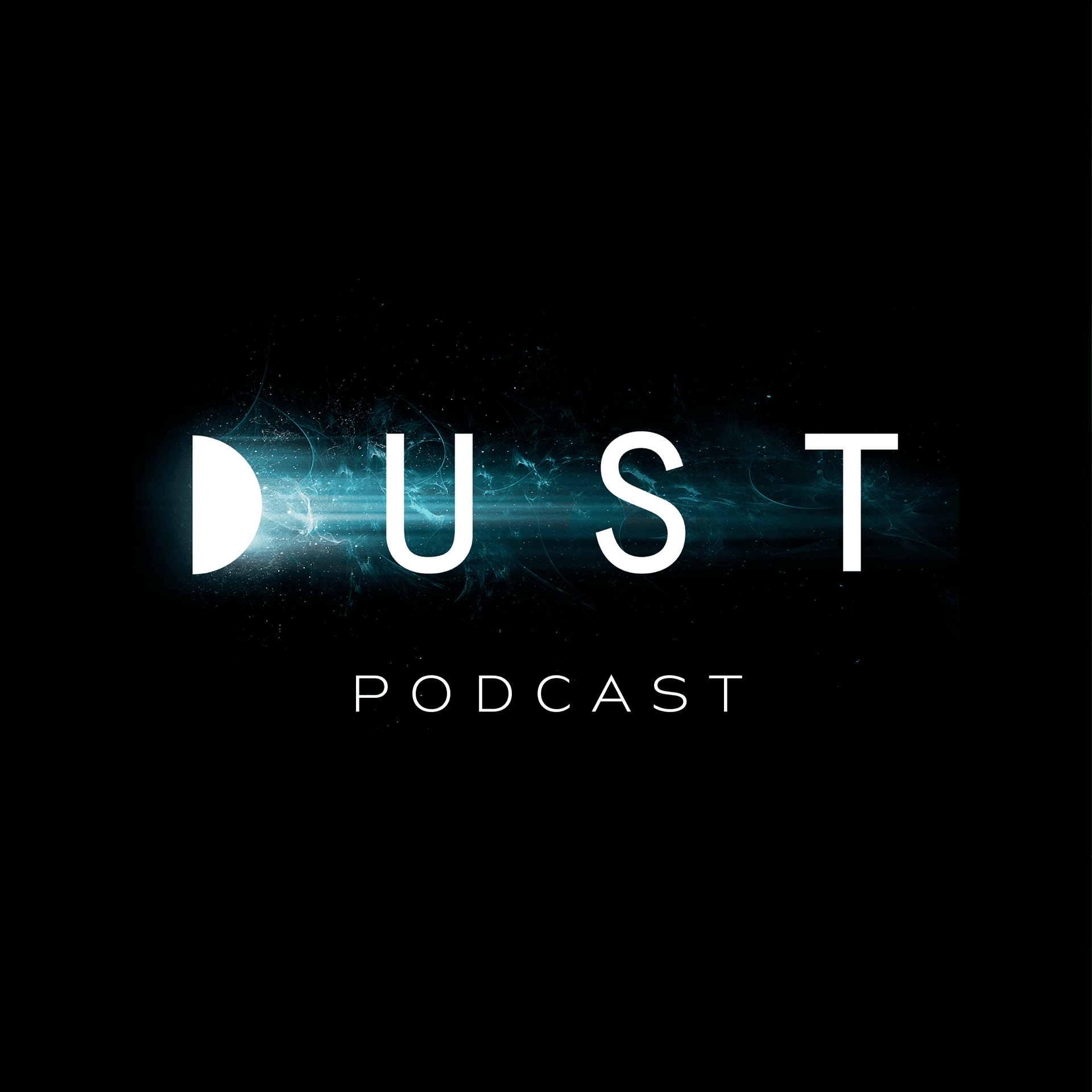 Announcing New Episodes! - DUST cover
