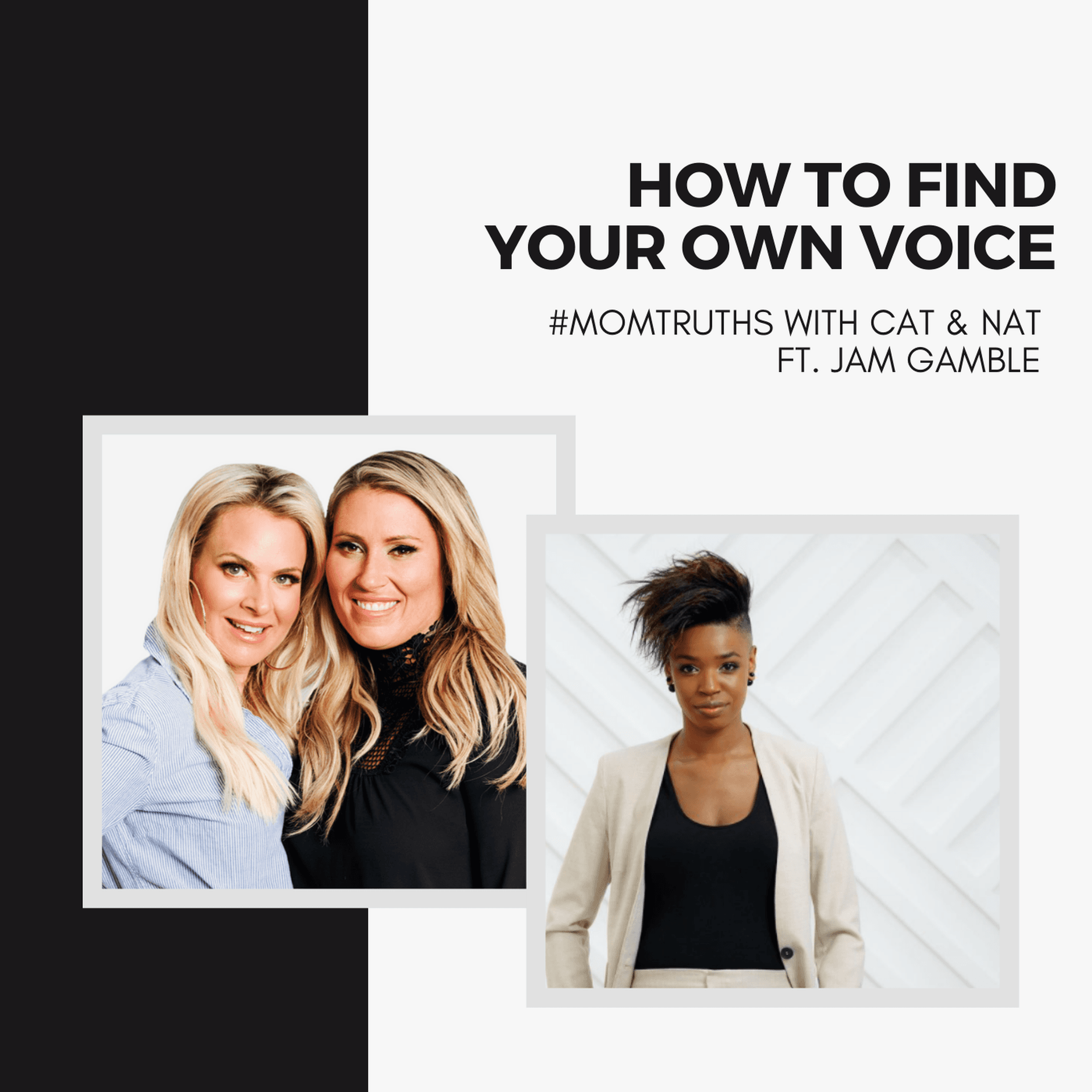How to Find Your Own Voice with Jam Gamble - Cat & Nat Unfiltered cover