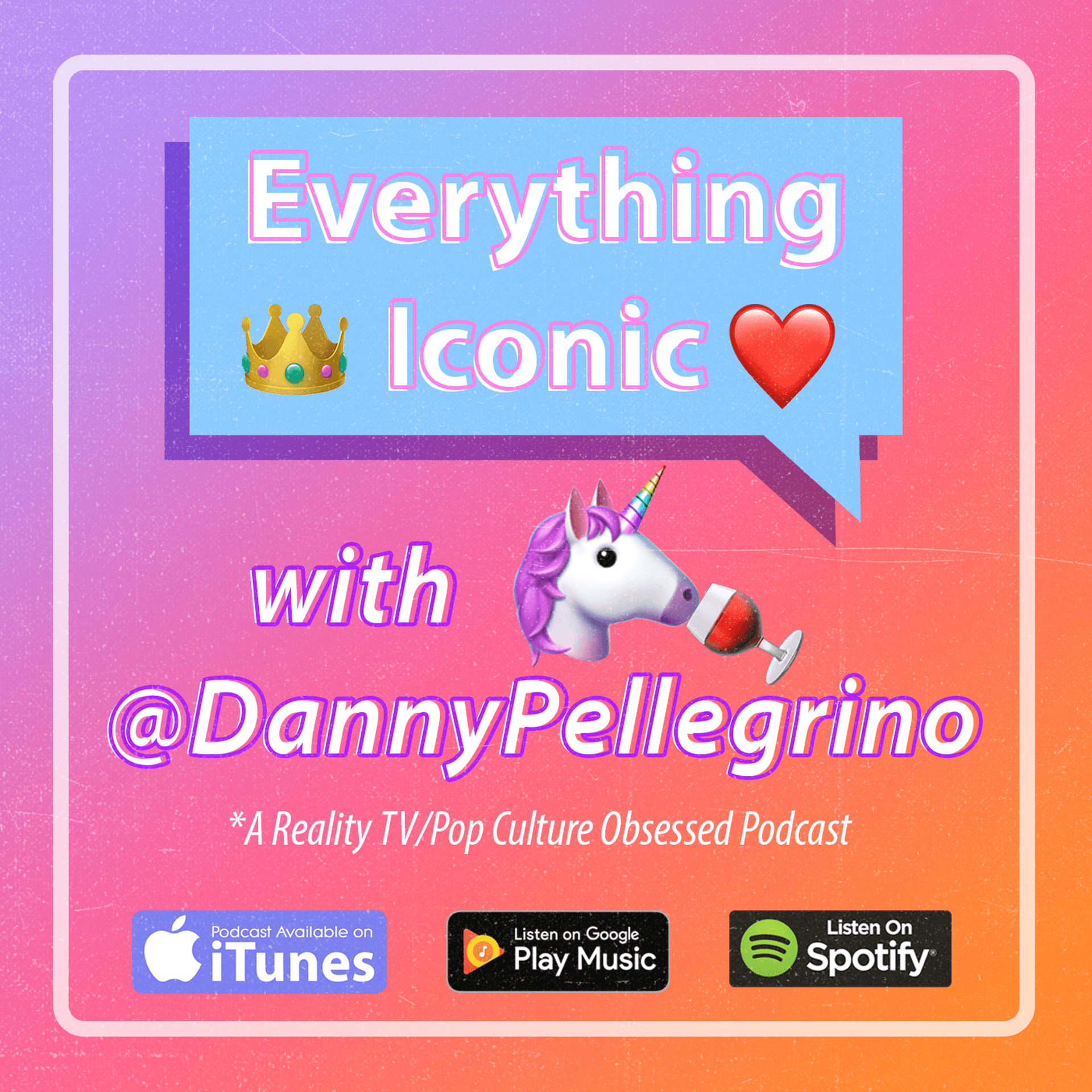 #16 Stay Tuned - Everything Iconic with Danny Pellegrino cover