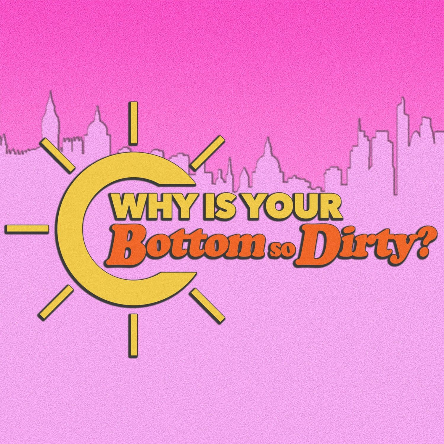 36. Timothy (Brett Goldstein) - Why Is Your Bottom So Dirty? cover