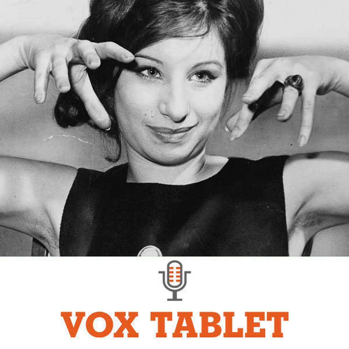 From Kooky Waif to A-List Beauty: The Story of Barbra StreisandUntitled Episode - Vox Tablet cover