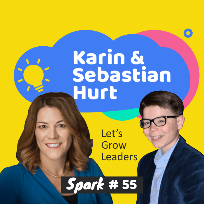 56. Let's Grow Leaders and Prepare for Some Leadership Skills with Karin and Sebastian Hurt — Spark Creators cover