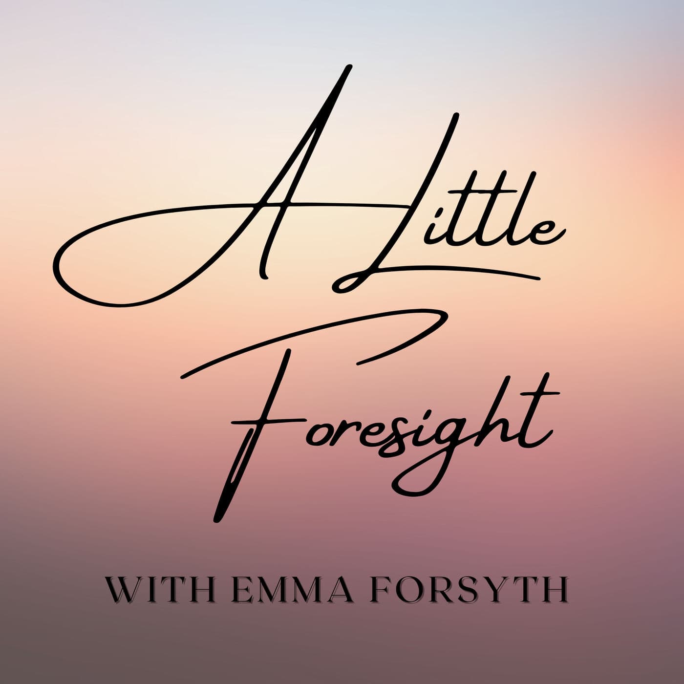 Rosanna Davison - A Little Foresight cover