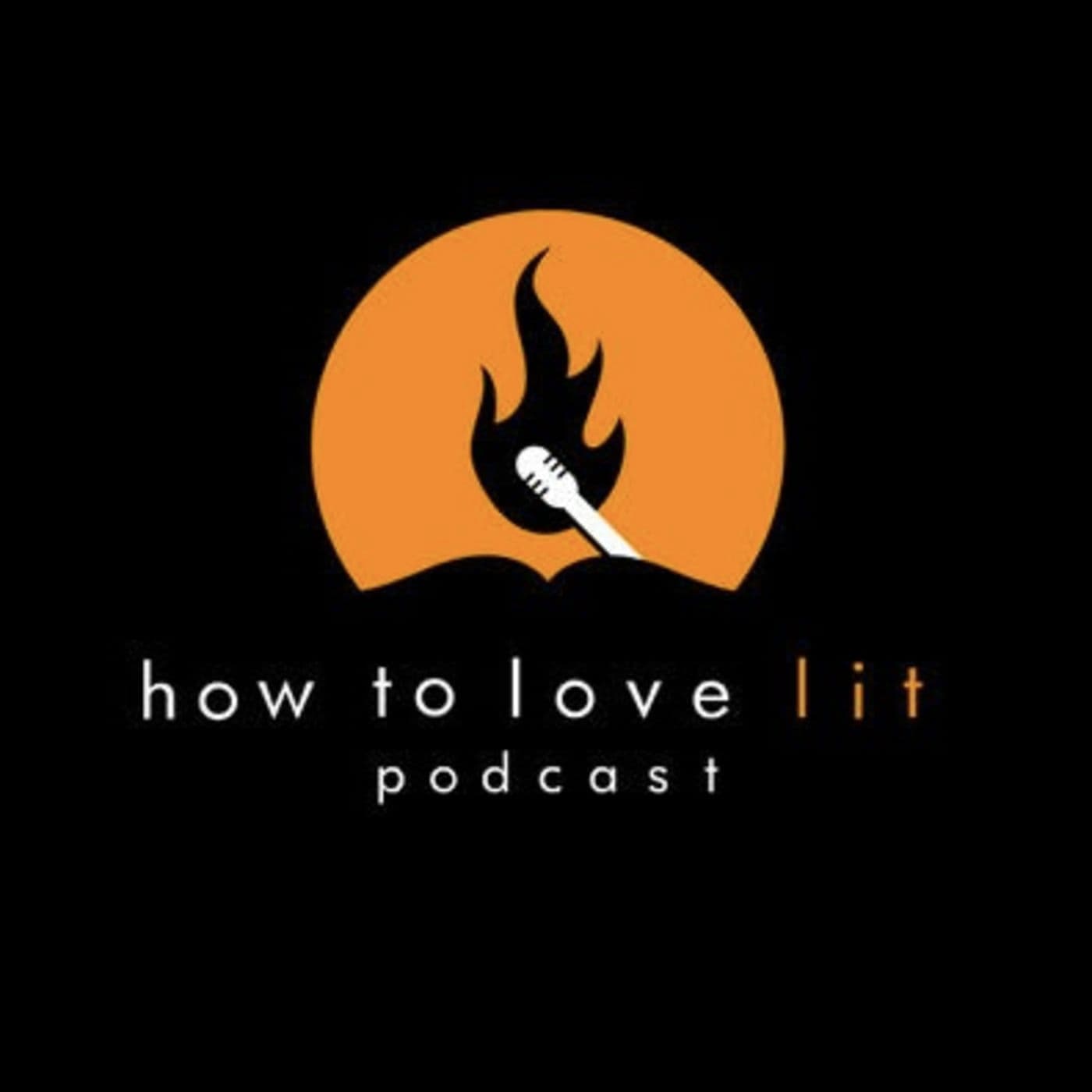 How To Love Lit Podcast cover