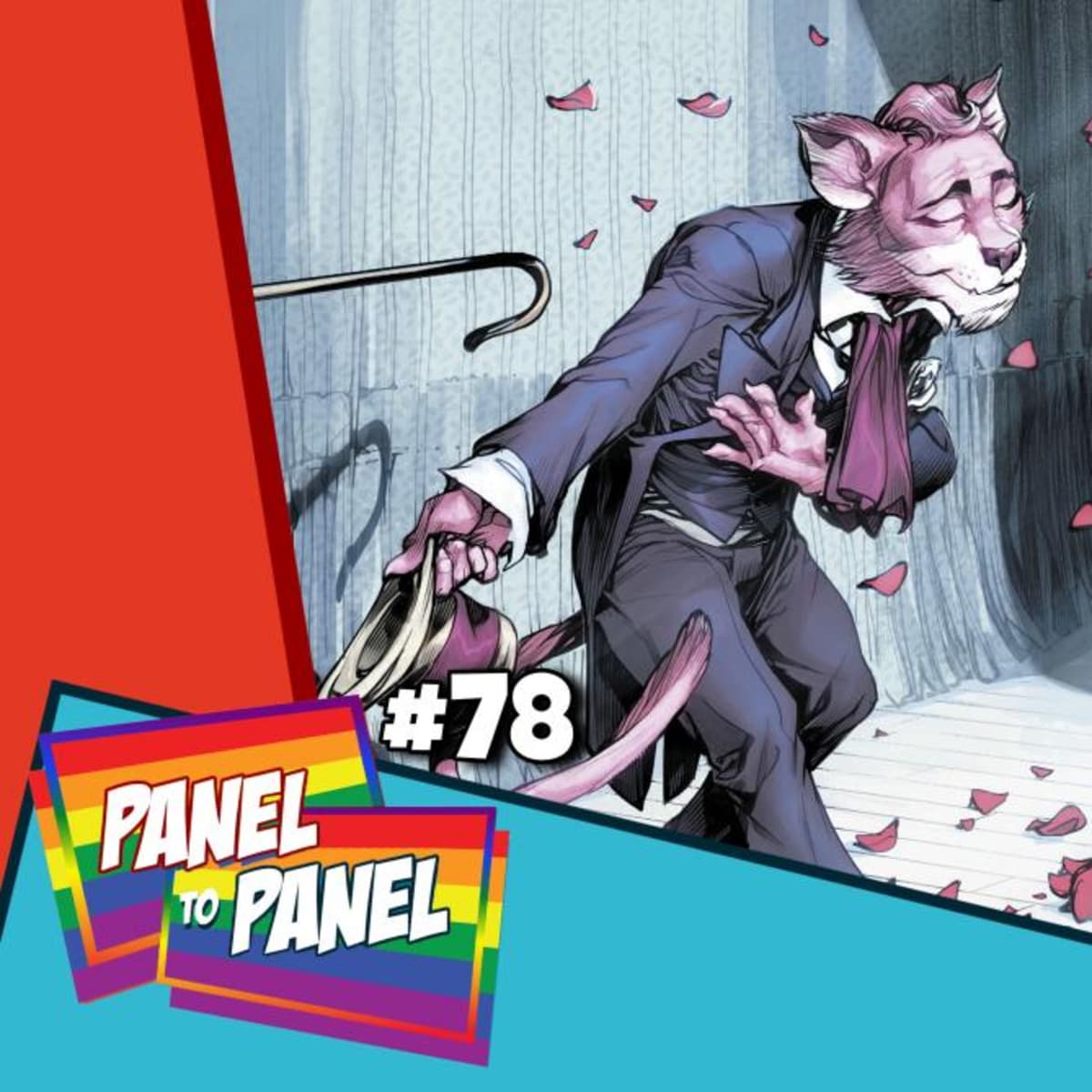 Issue #78: Heavens to Murgatroyd - Panel To Panel cover