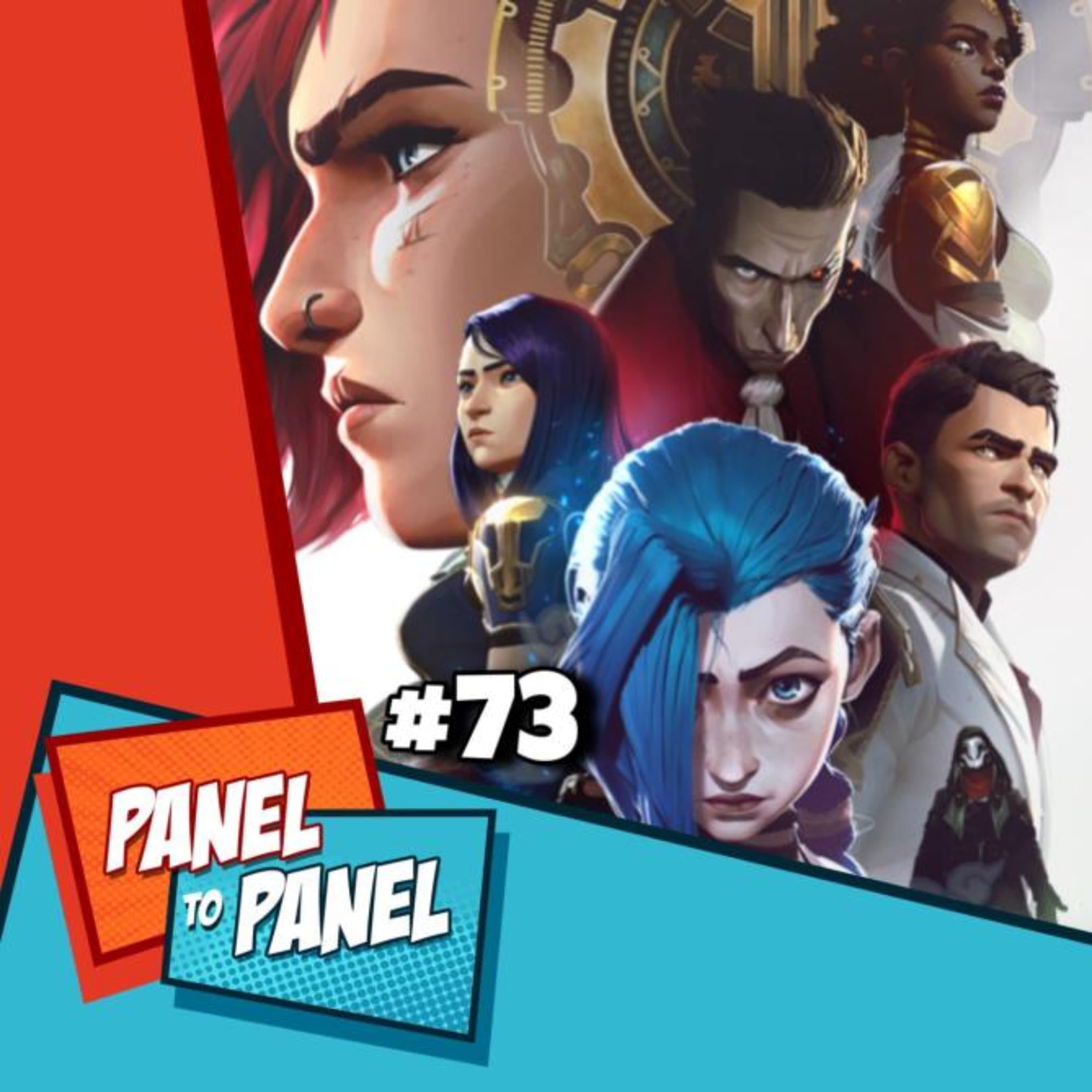 Issue #73: Arcane is a jinx! - Panel To Panel cover