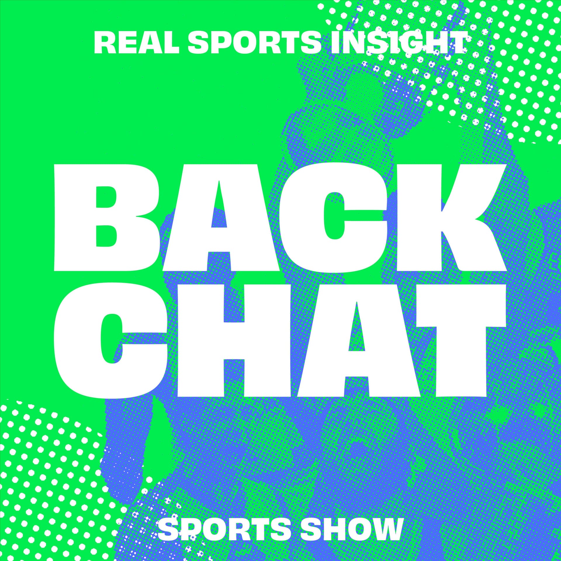 Episode 276 - Big Boners, Big Fists & Big Eagles Loss | BackChat - BackChat cover
